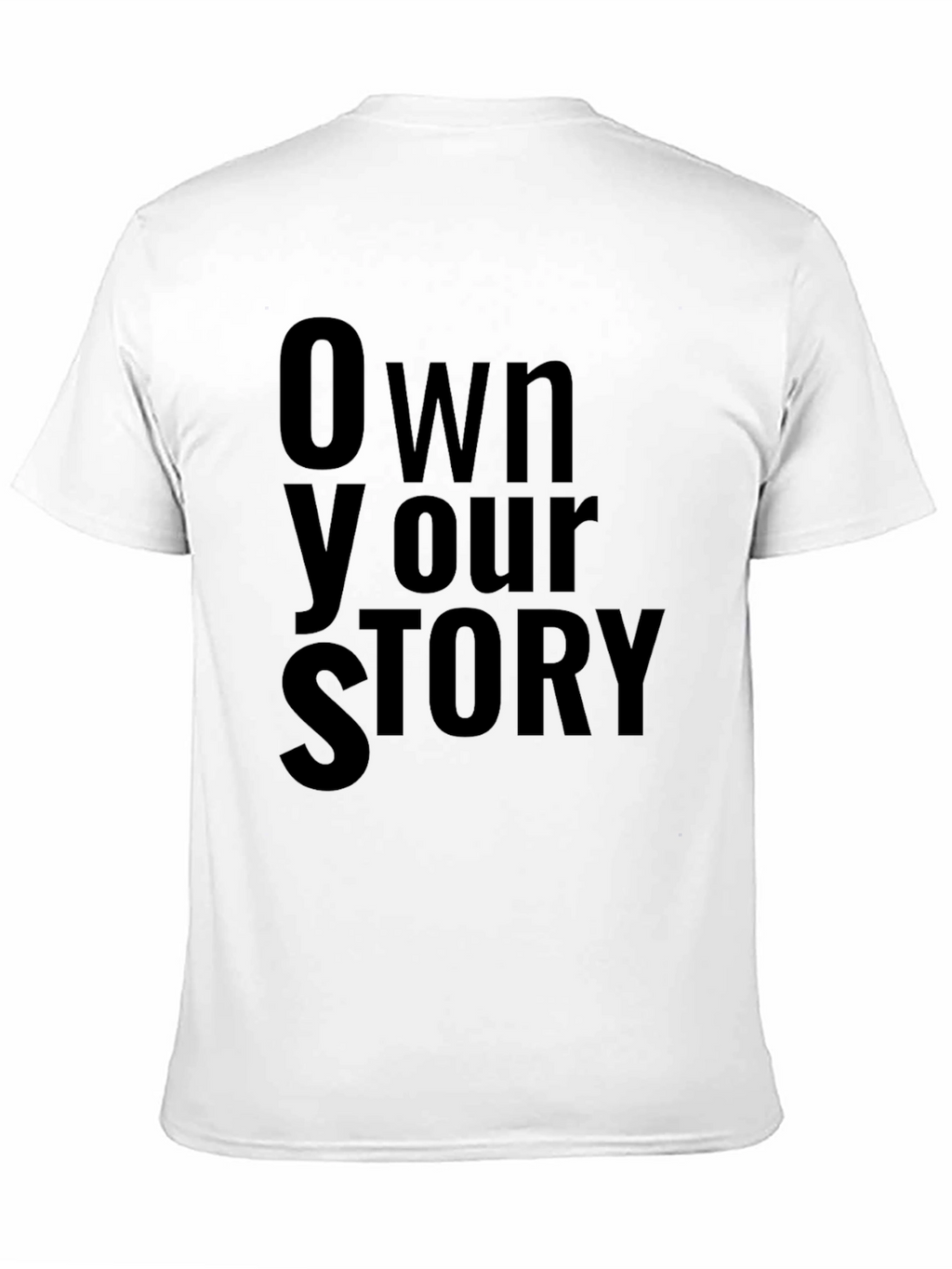 Own Your Story Black Graphic T-Shirt