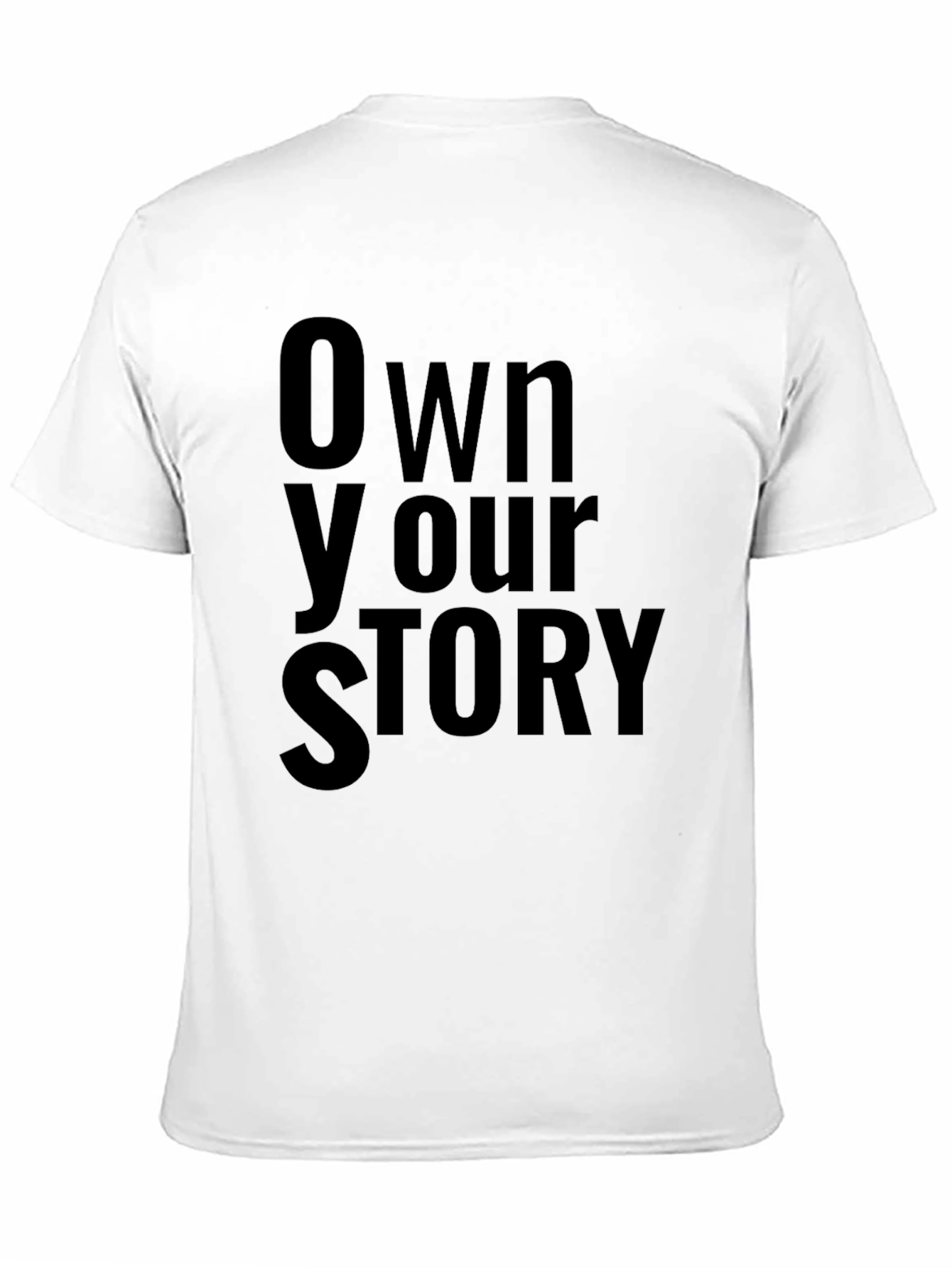 Own Your Story Black Graphic T-Shirt