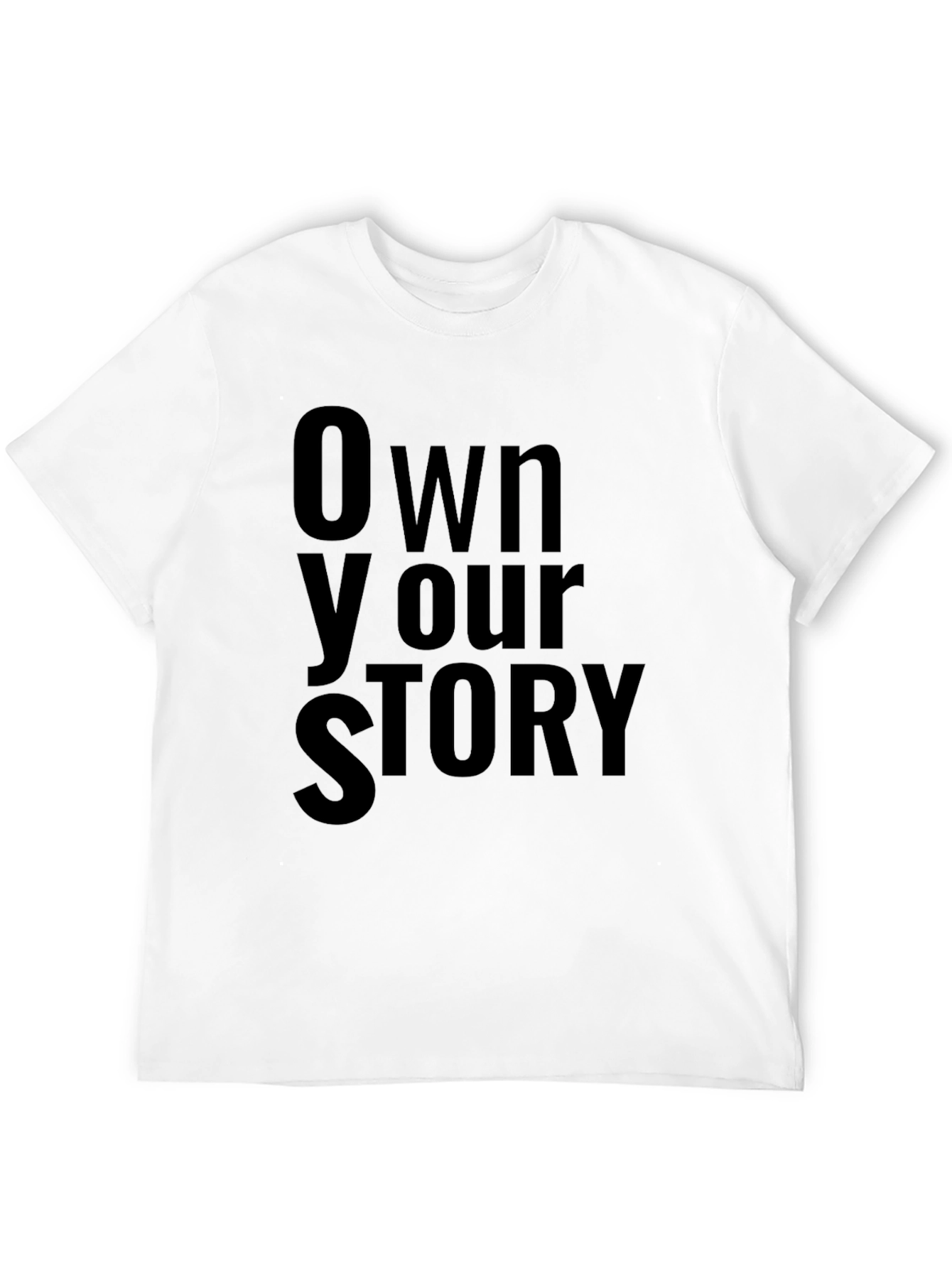 Own Your Story Black Graphic T-Shirt