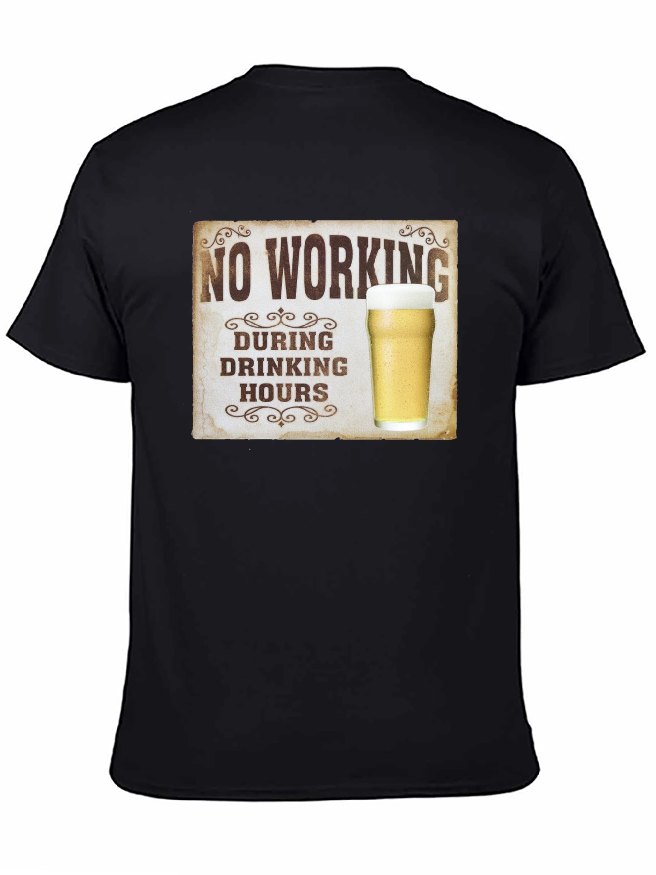 No Working During Drinking Hours Graphic Tee