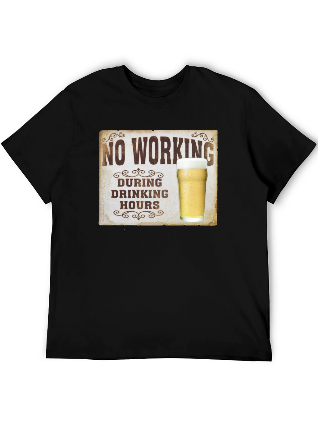No Working During Drinking Hours Graphic Tee