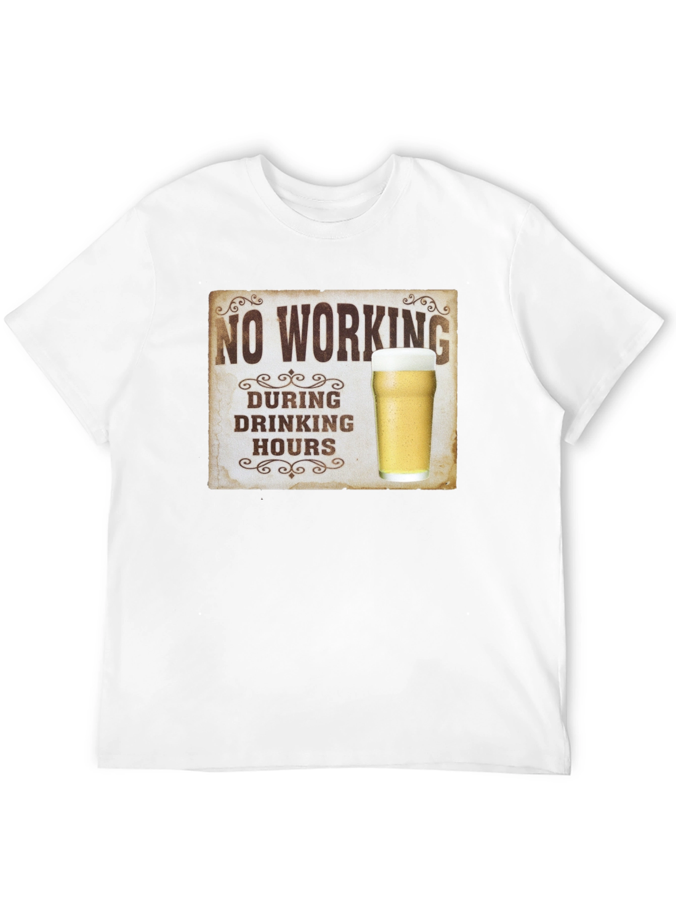 No Working During Drinking Hours Graphic Tee