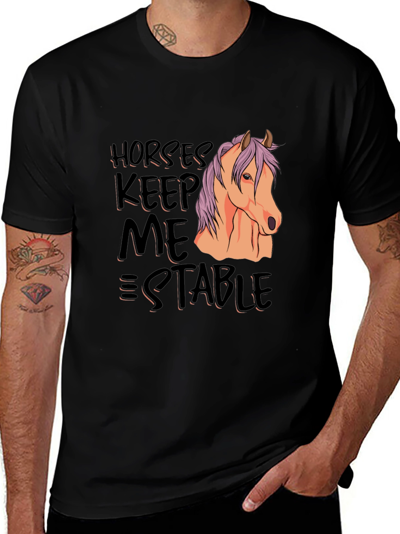 Horses Keep Me Stable T-Shirt