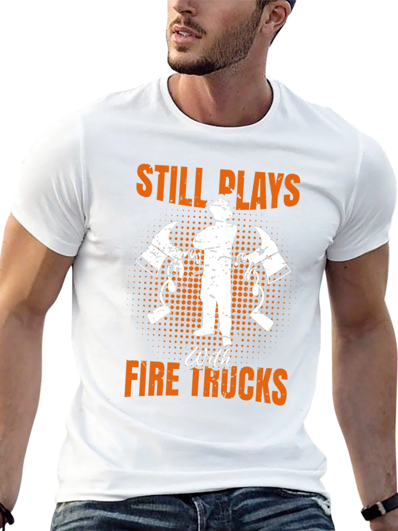 Firefighter Still Plays With Fire Trucks T-Shirt