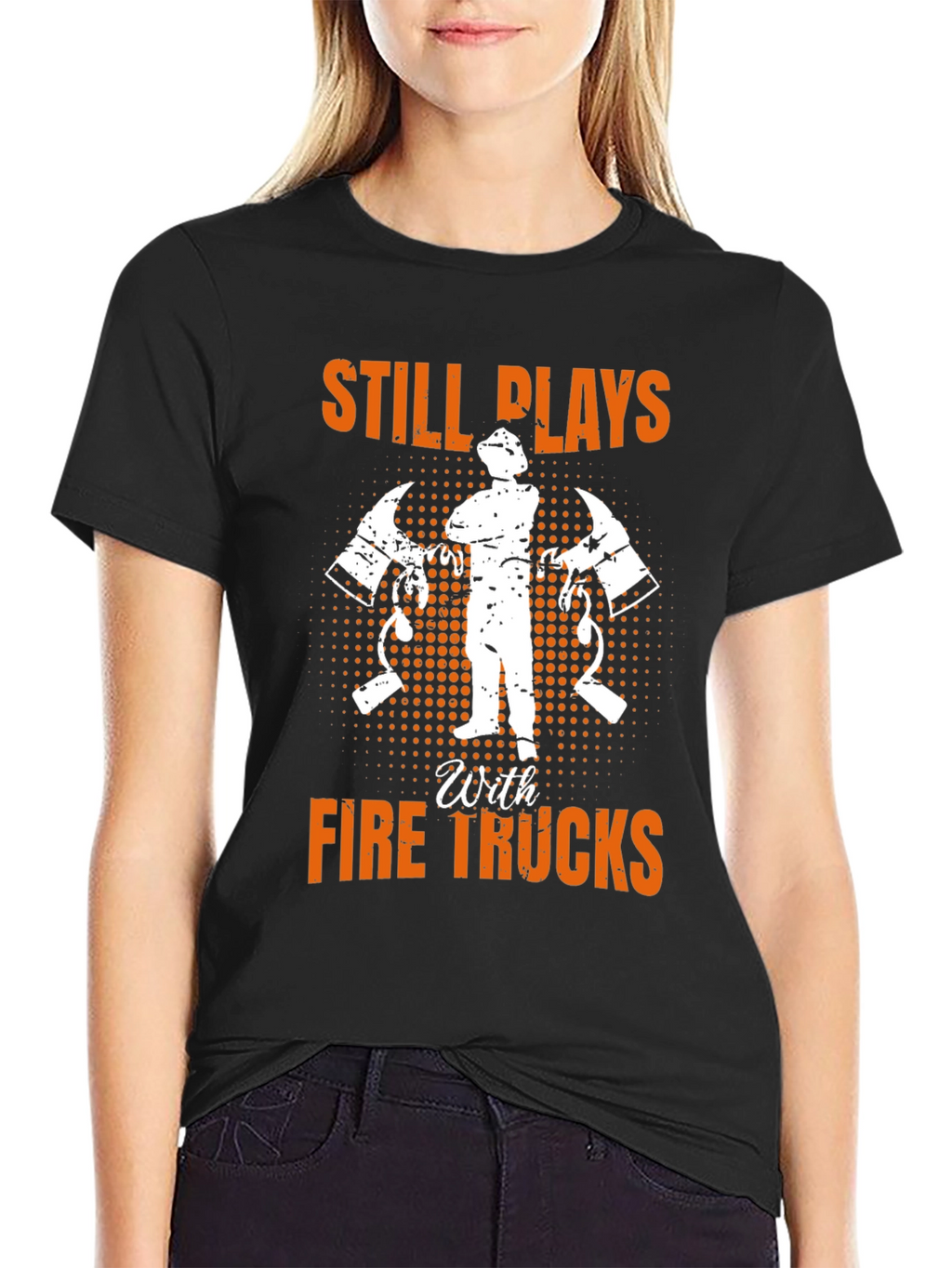 Firefighter Still Plays With Fire Trucks T-Shirt
