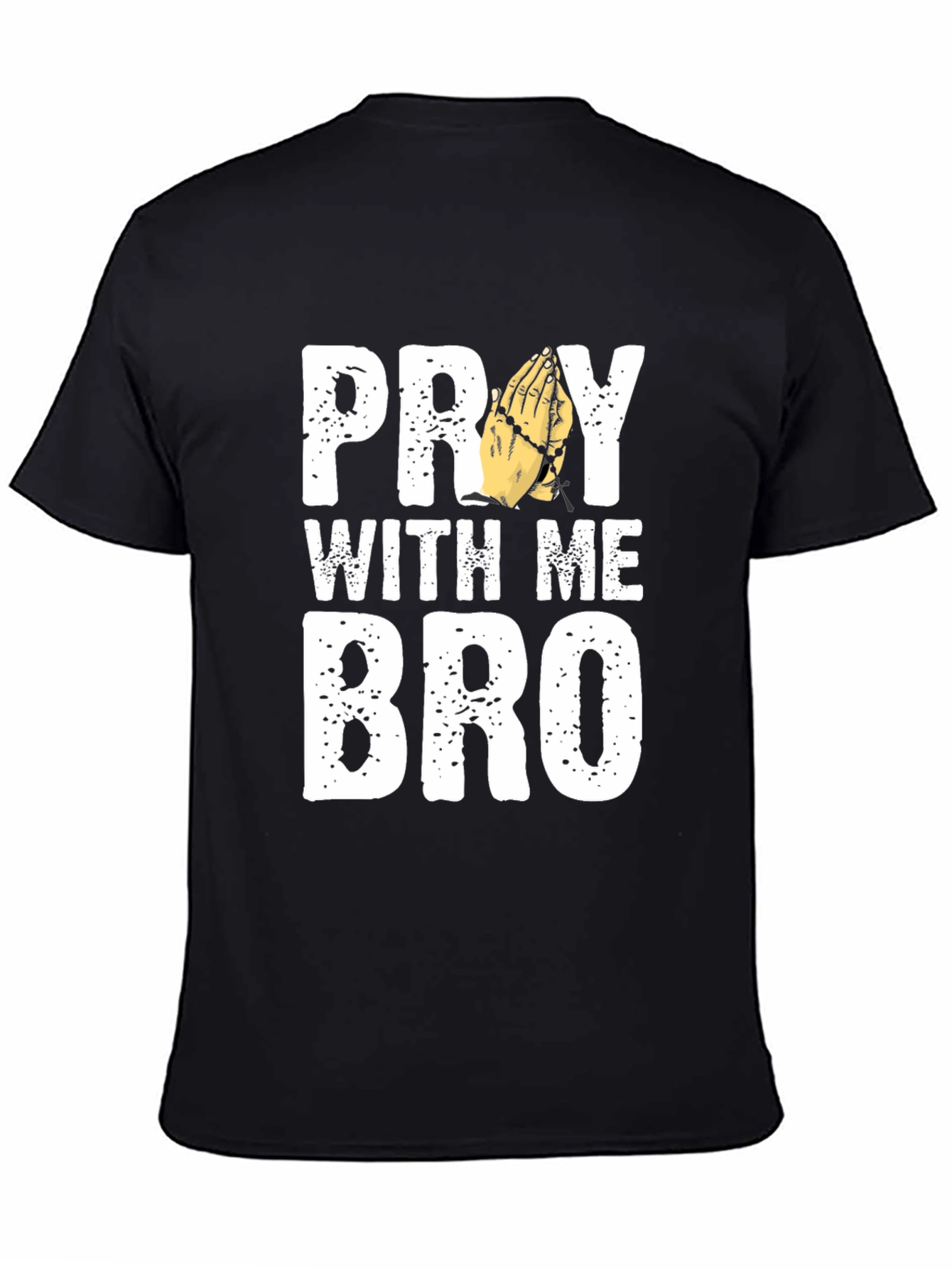 Pray With Me Bro Graphic T-Shirt