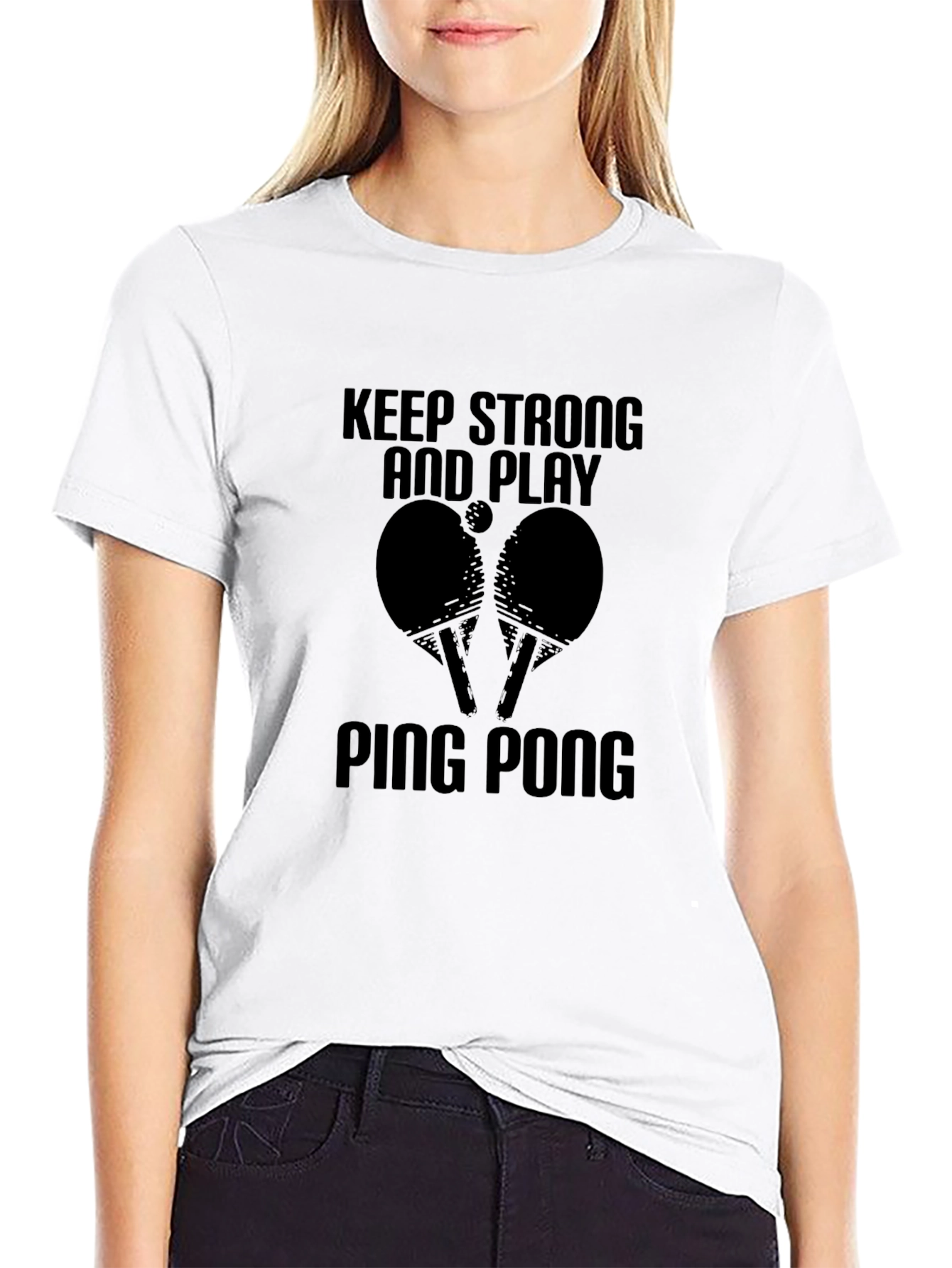 Keep Strong and Play Ping Pong Graphic Tee