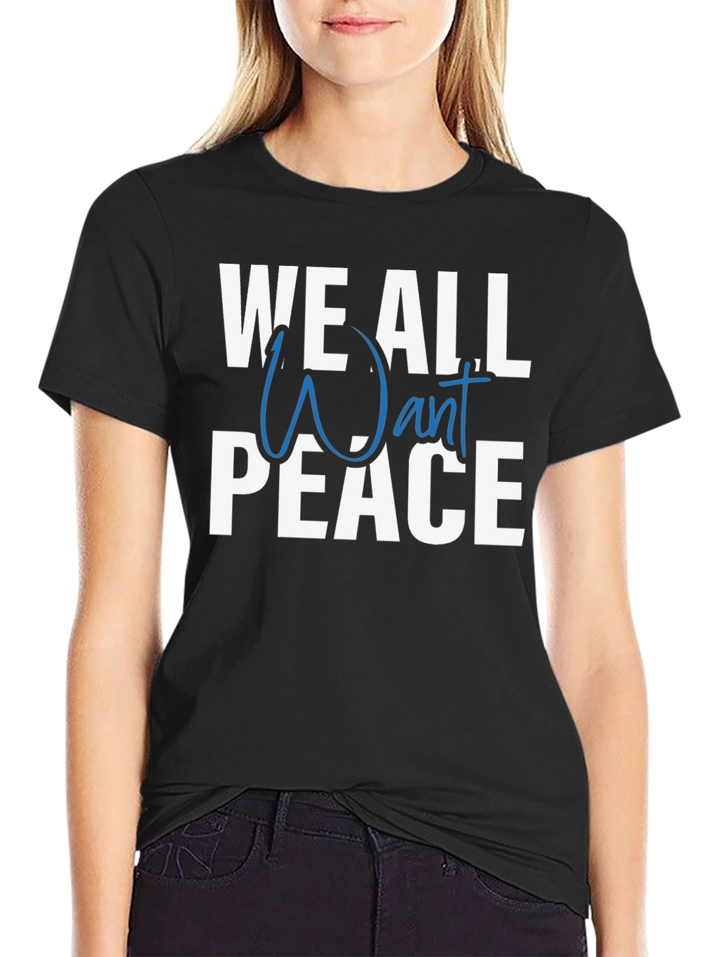 We All Want Peace Graphic T-Shirt