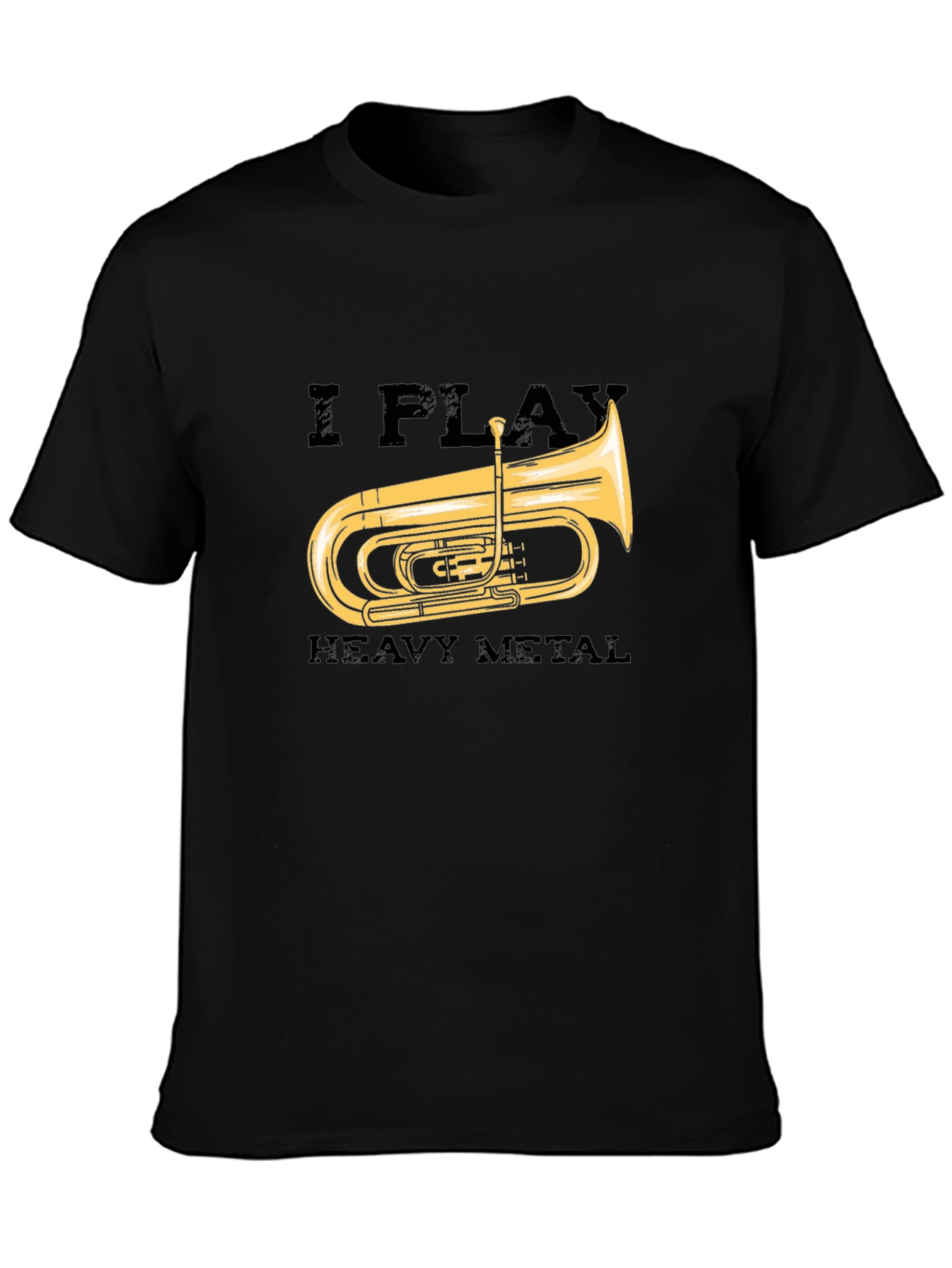 I Play Heavy Metal Tuba Black T-Shirt