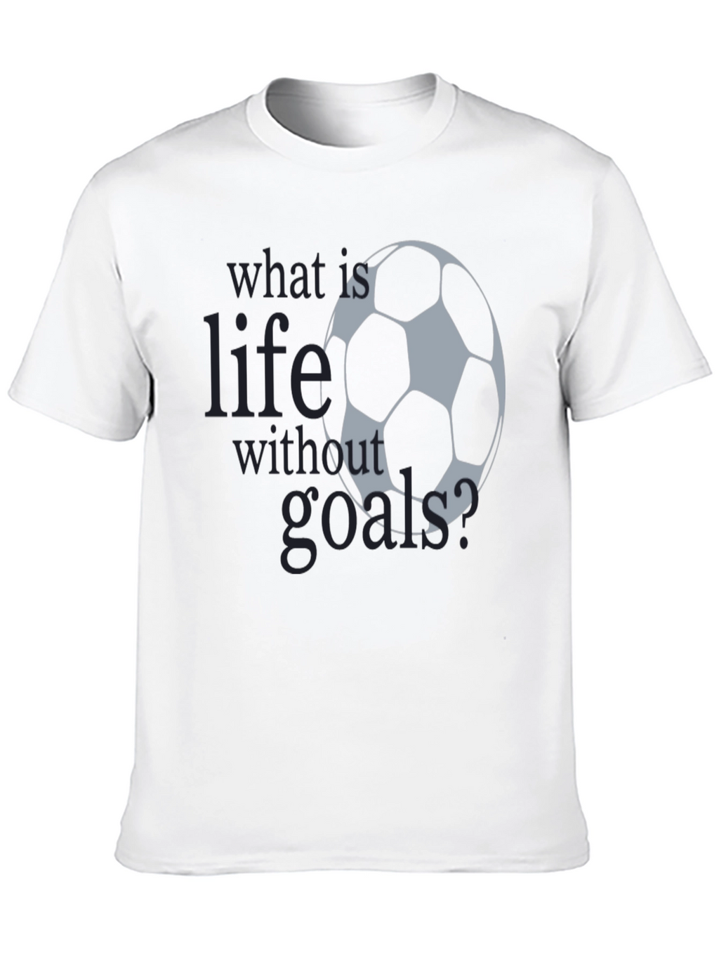 Soccer Life Goals T-Shirt | Mens Black Graphic Tee