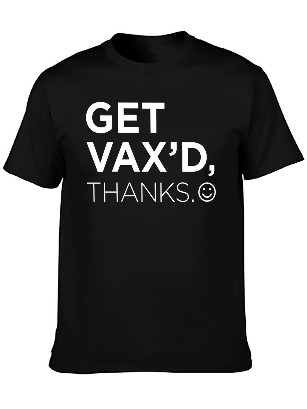 Get Vaxd Thanks Graphic Tee