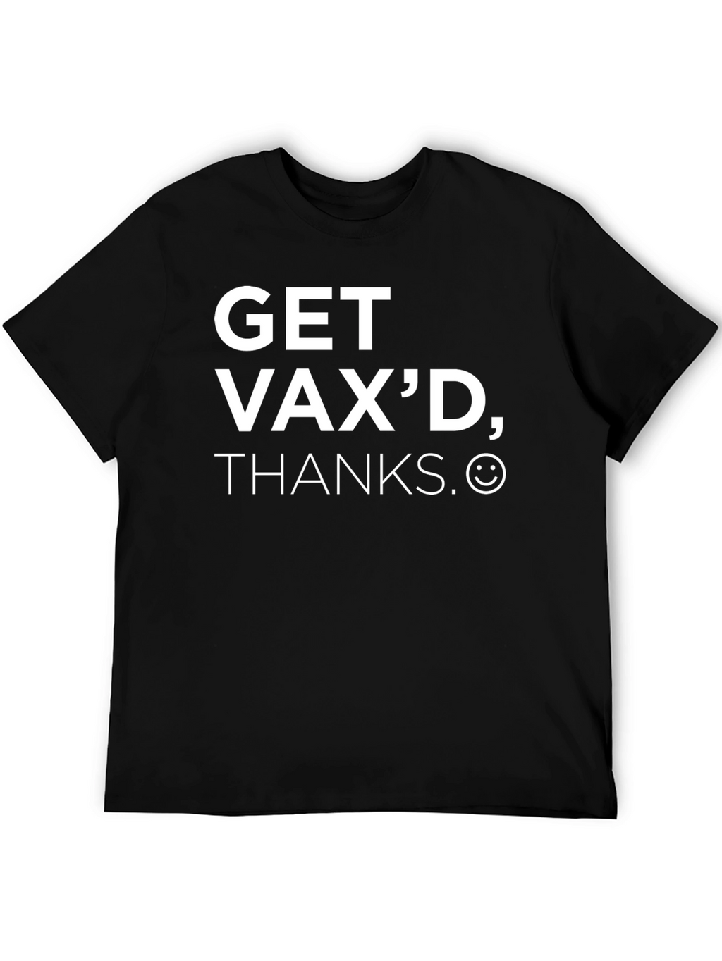 Get Vaxd Thanks Graphic Tee