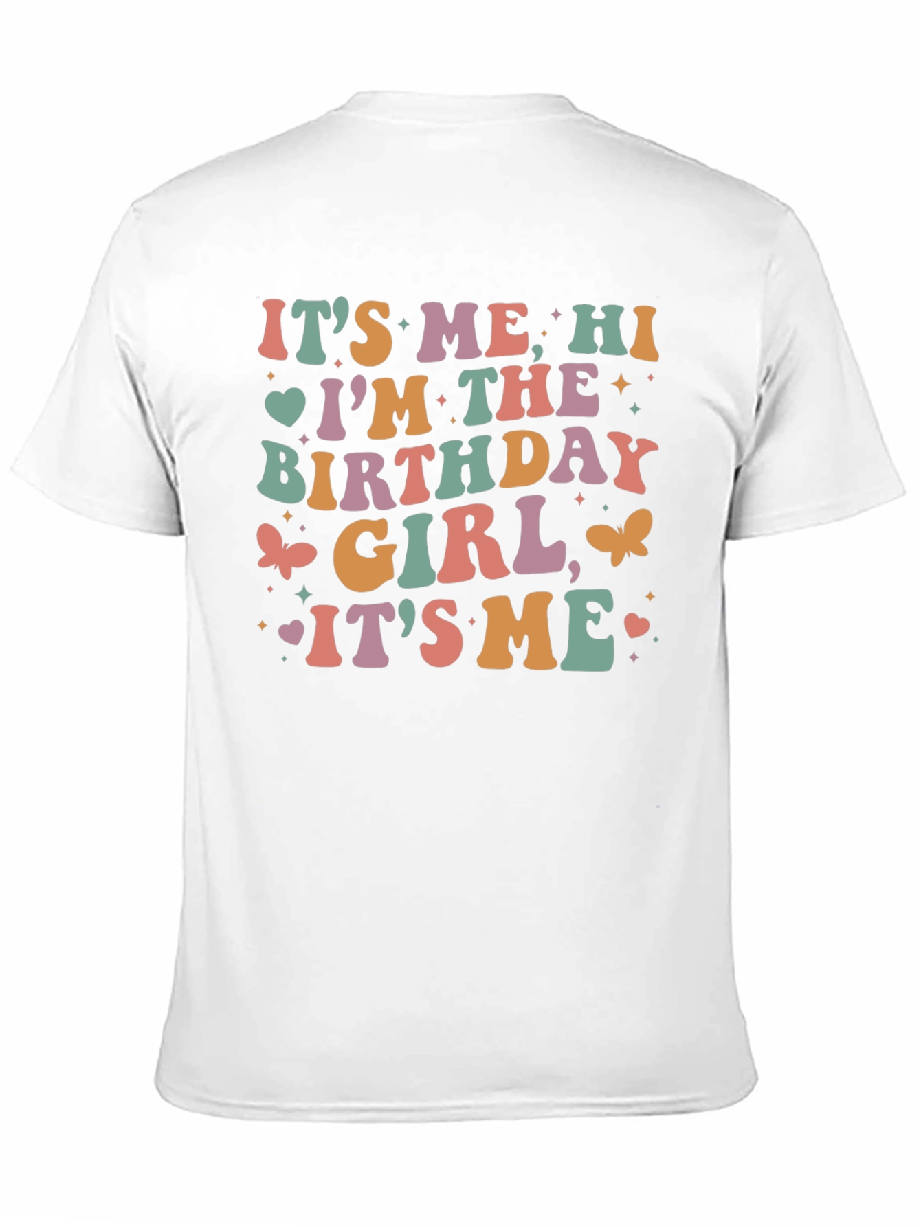 Its Me Birthday Girl Graphic Tee