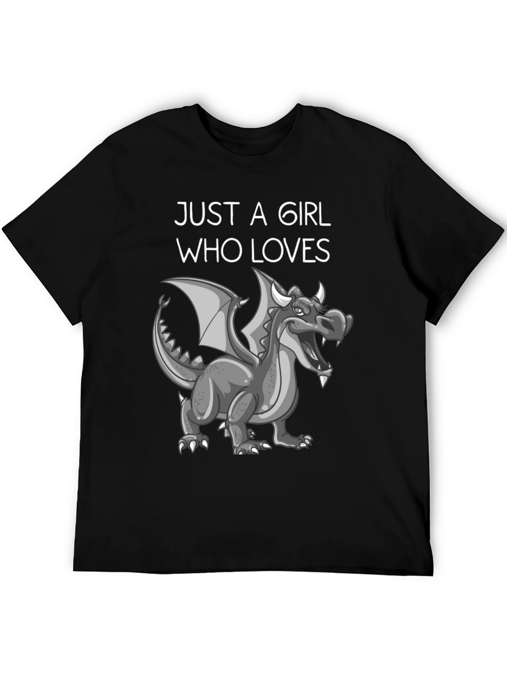Just A Girl Who Loves Dragons - Graphic Tee