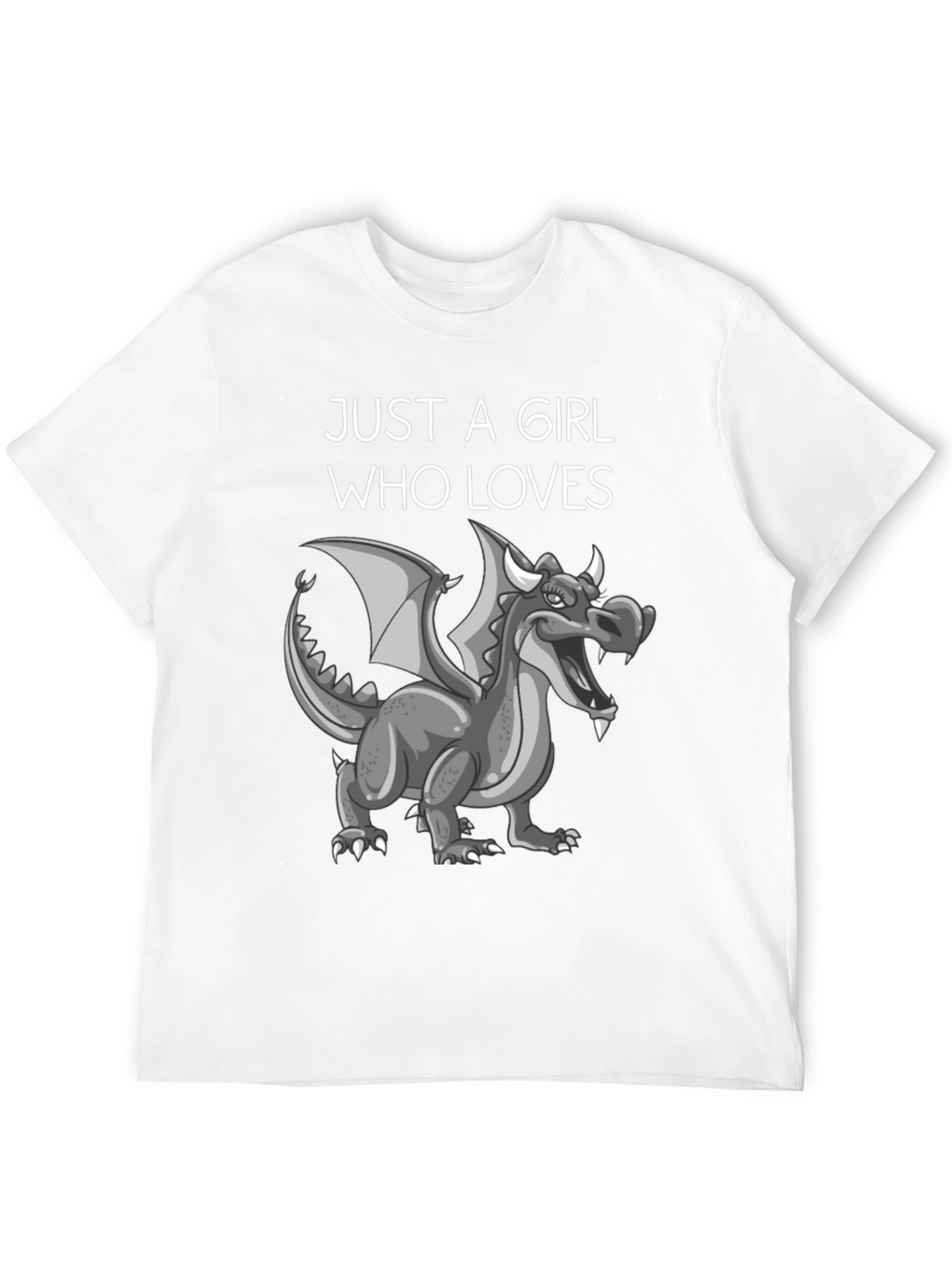 Just A Girl Who Loves Dragons - Graphic Tee