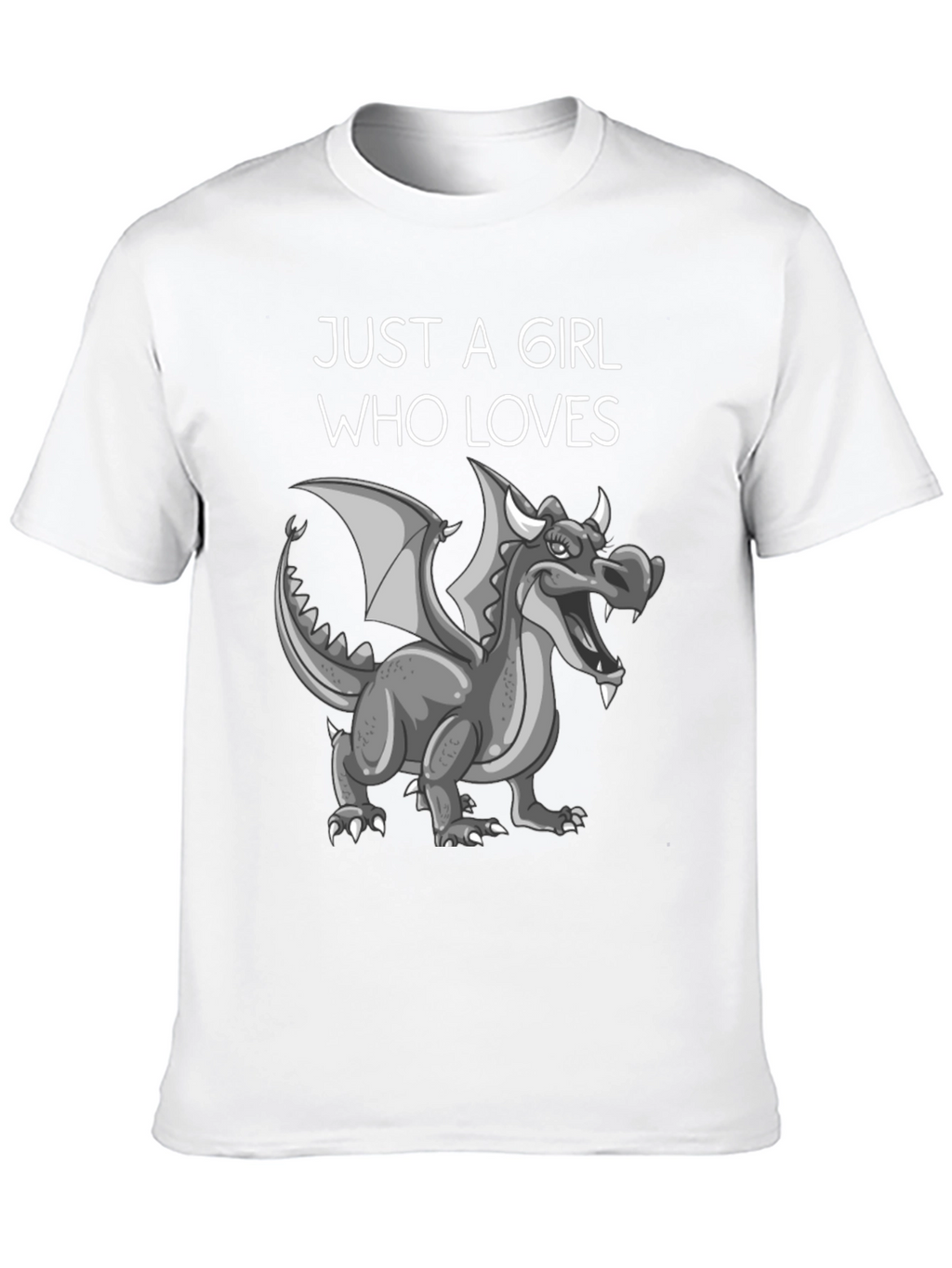 Just A Girl Who Loves Dragons - Graphic Tee