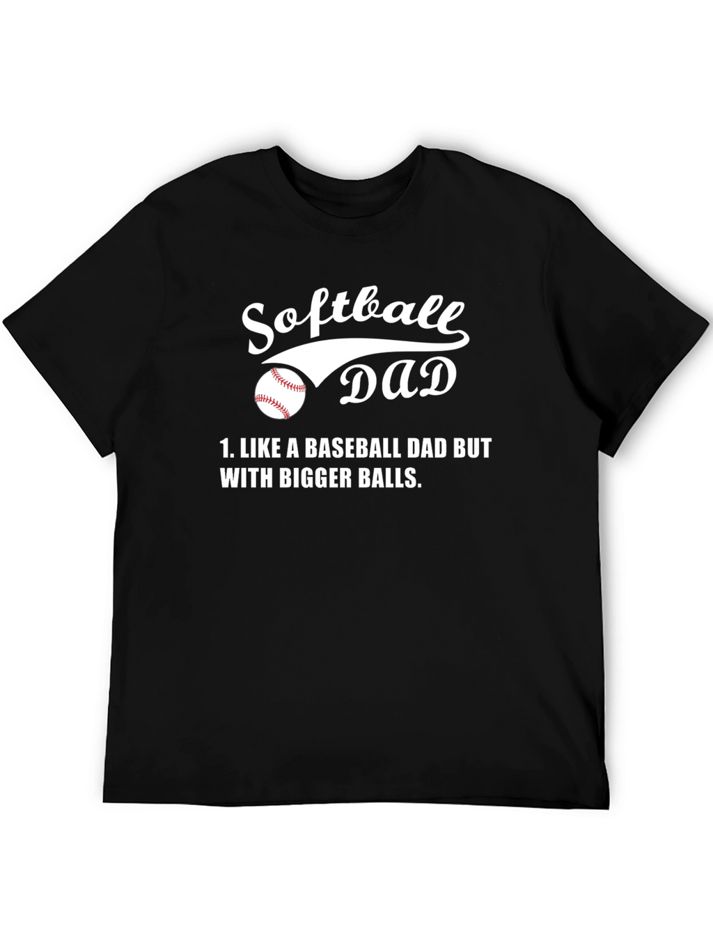 Softball Dad T-Shirt