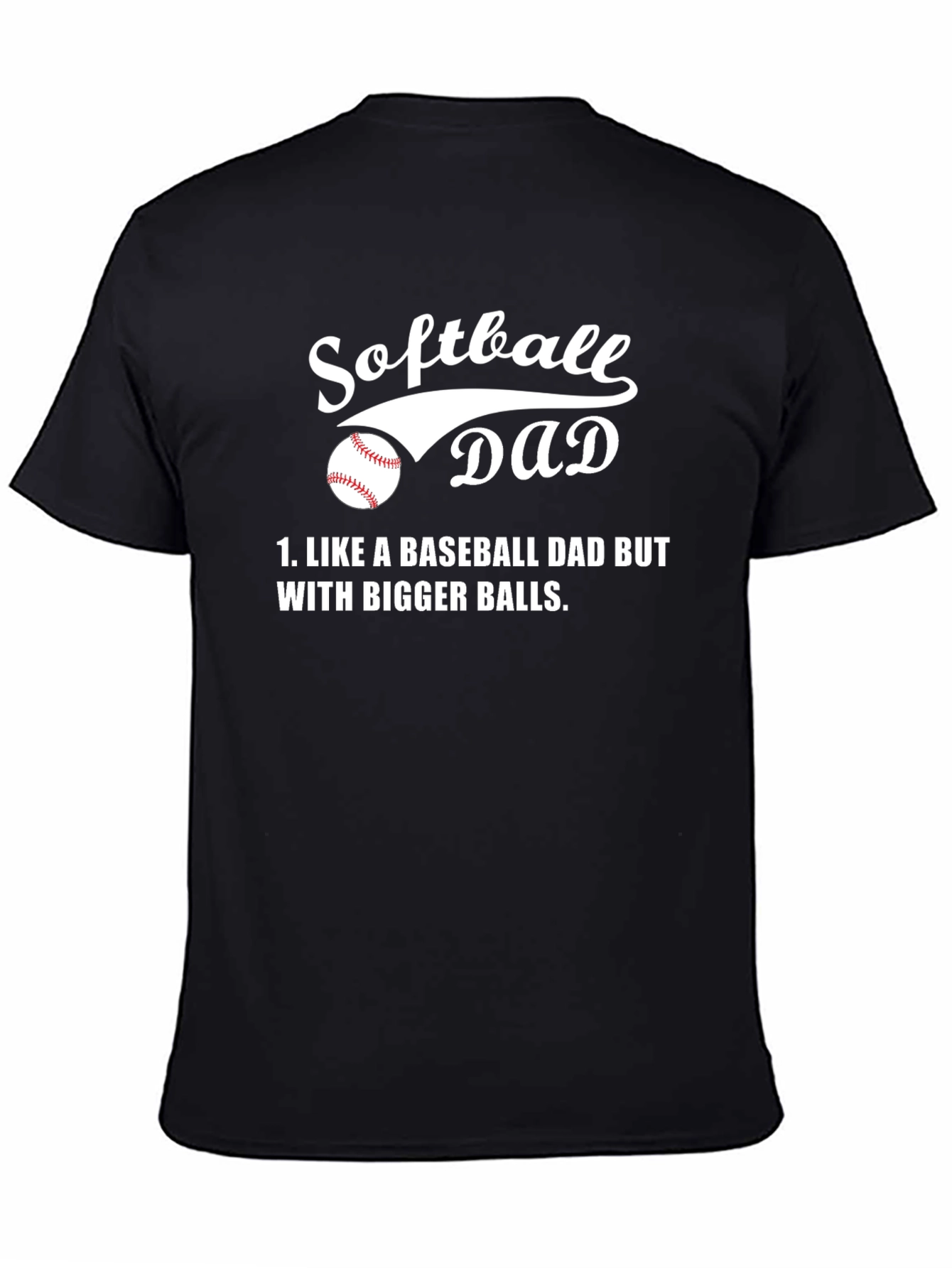 Softball Dad T-Shirt