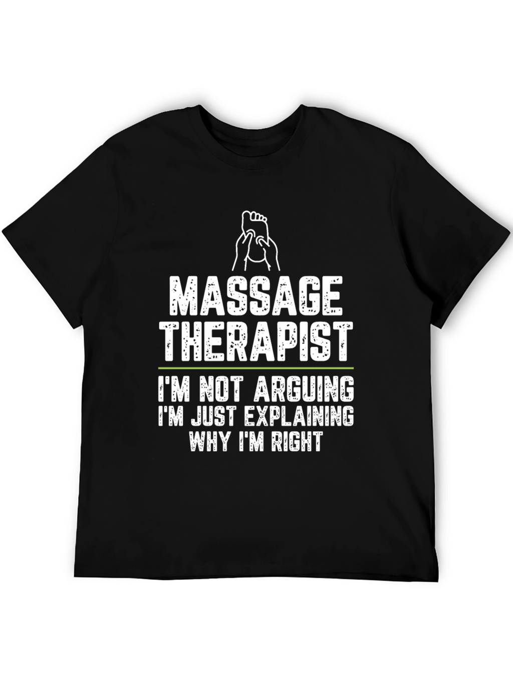 Massage Therapist Funny T-Shirt
