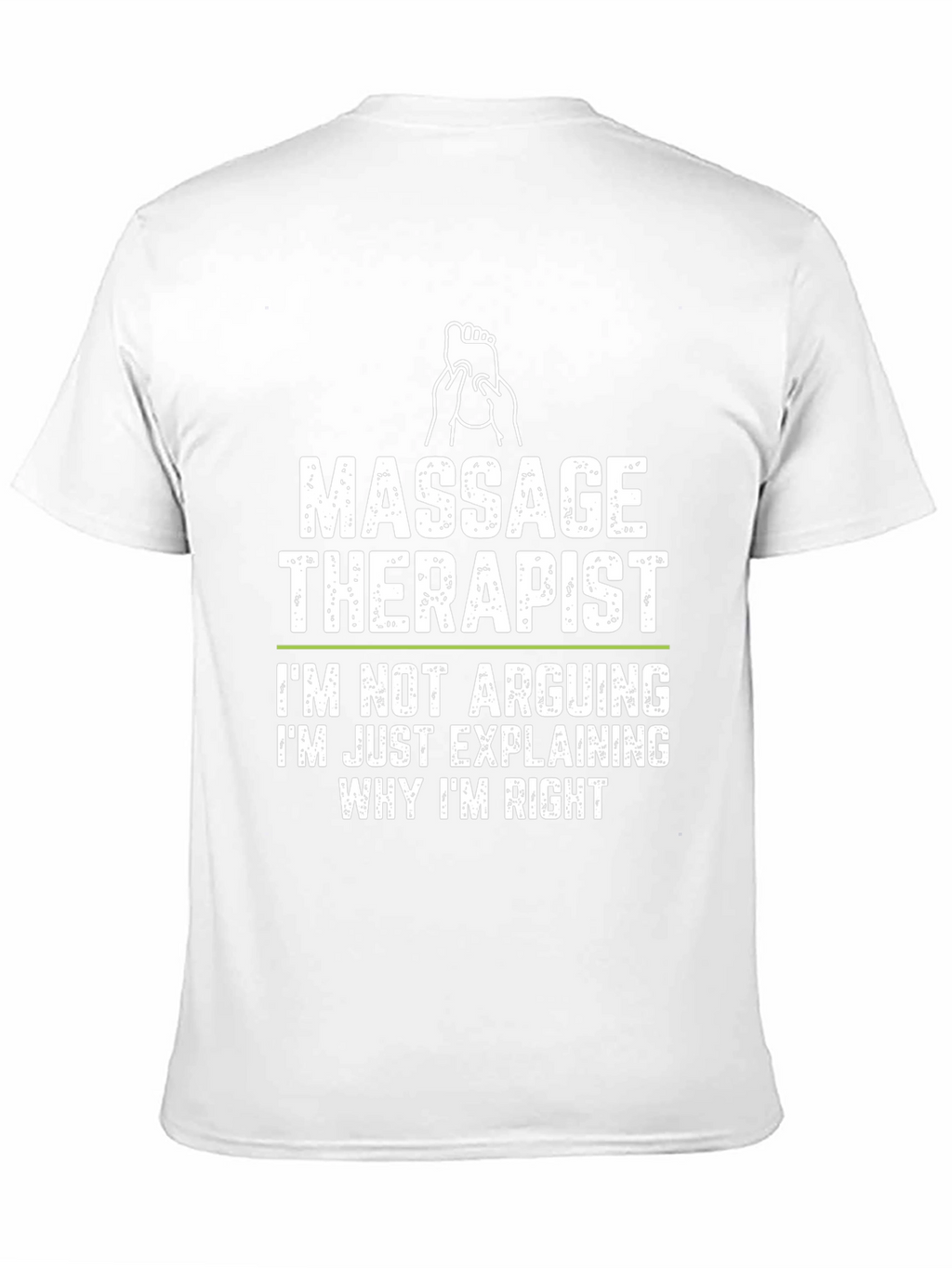 Massage Therapist Funny T-Shirt