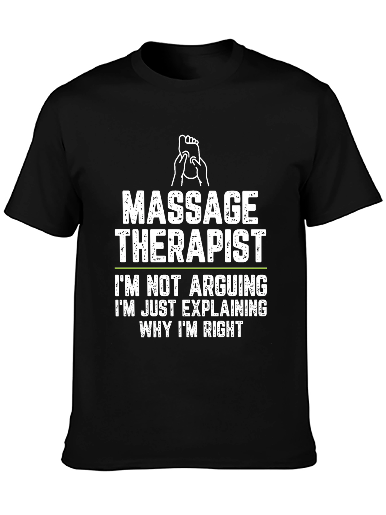 Massage Therapist Funny T-Shirt