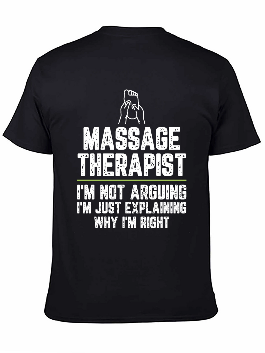 Massage Therapist Funny T-Shirt