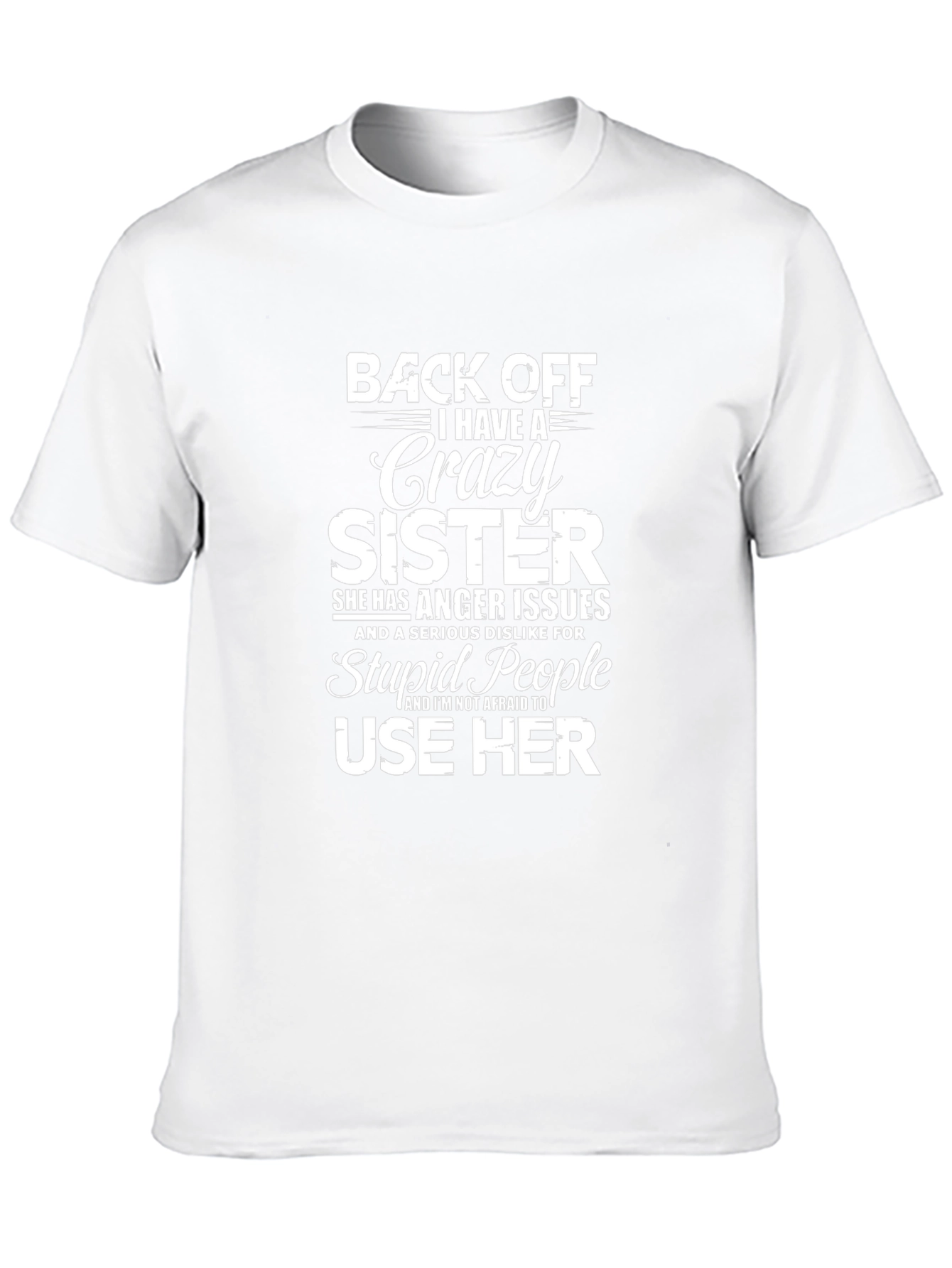 Crazy Sister T-Shirt
