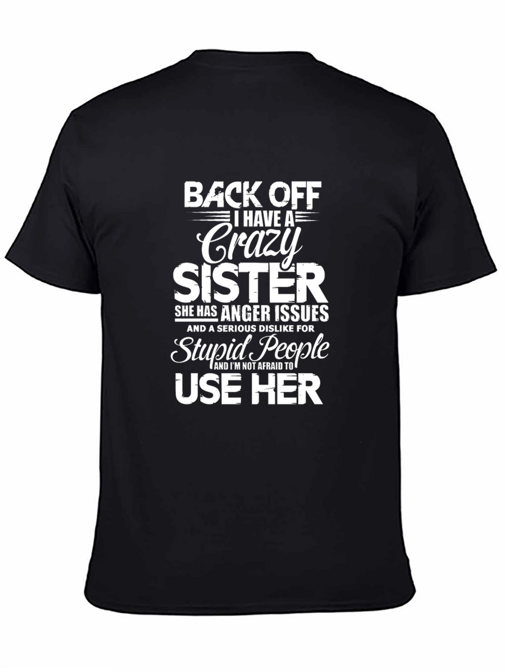 Crazy Sister T-Shirt