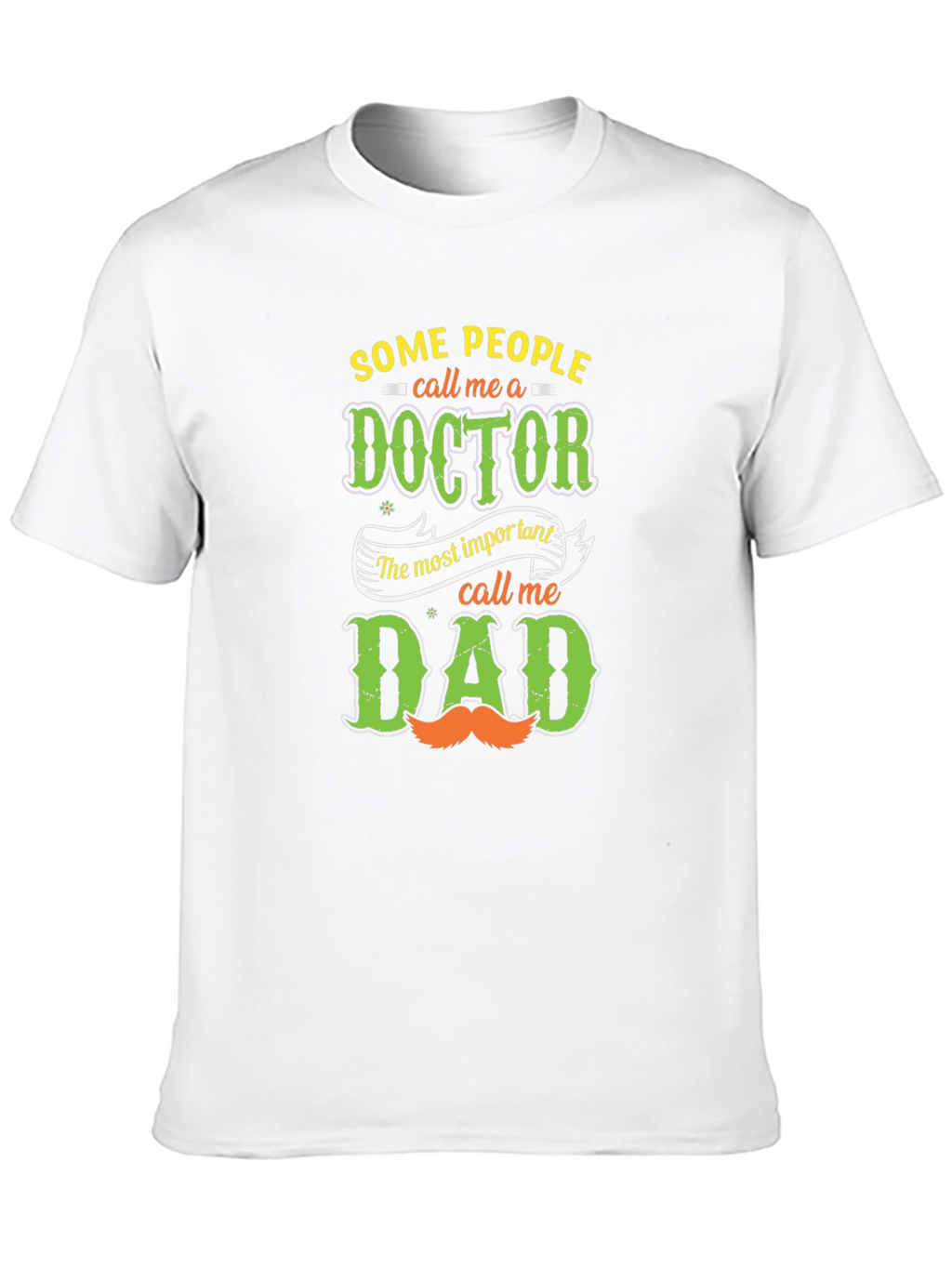 Doctor Dad T-Shirt