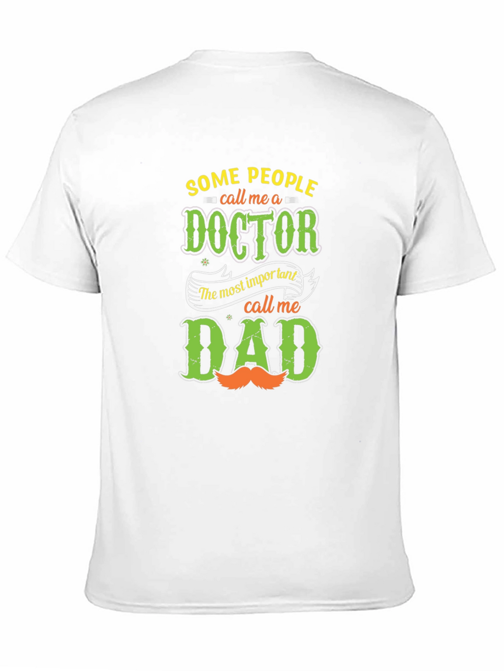 Doctor Dad T-Shirt