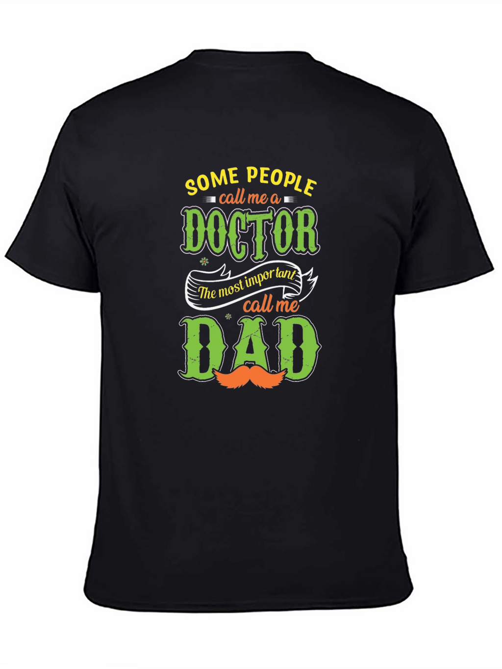 Doctor Dad T-Shirt