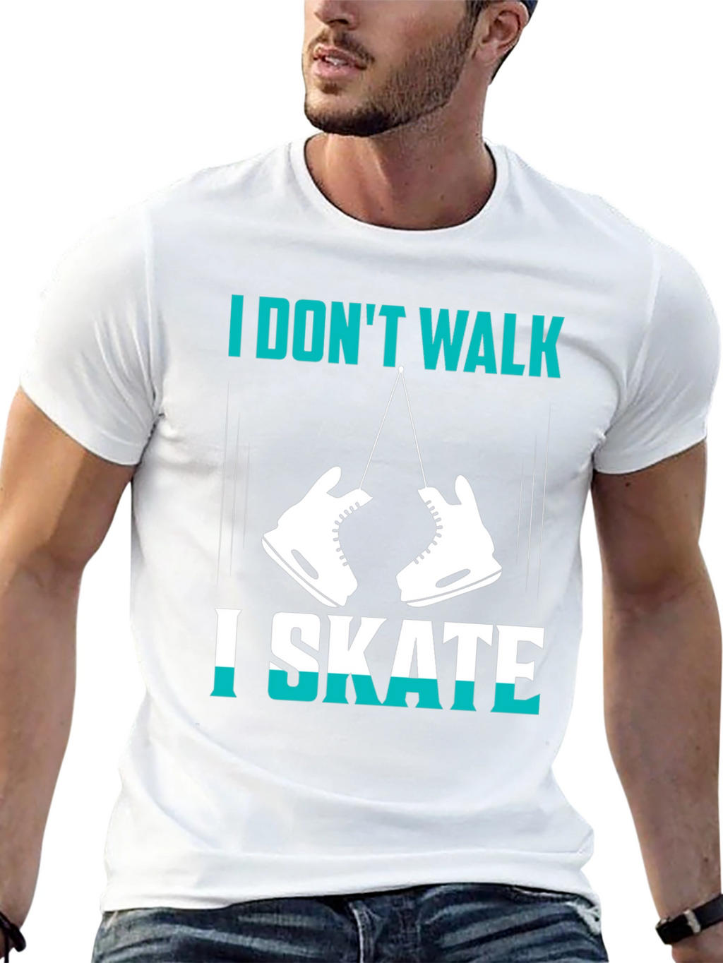 I Dont Walk I Skate Graphic T-Shirt