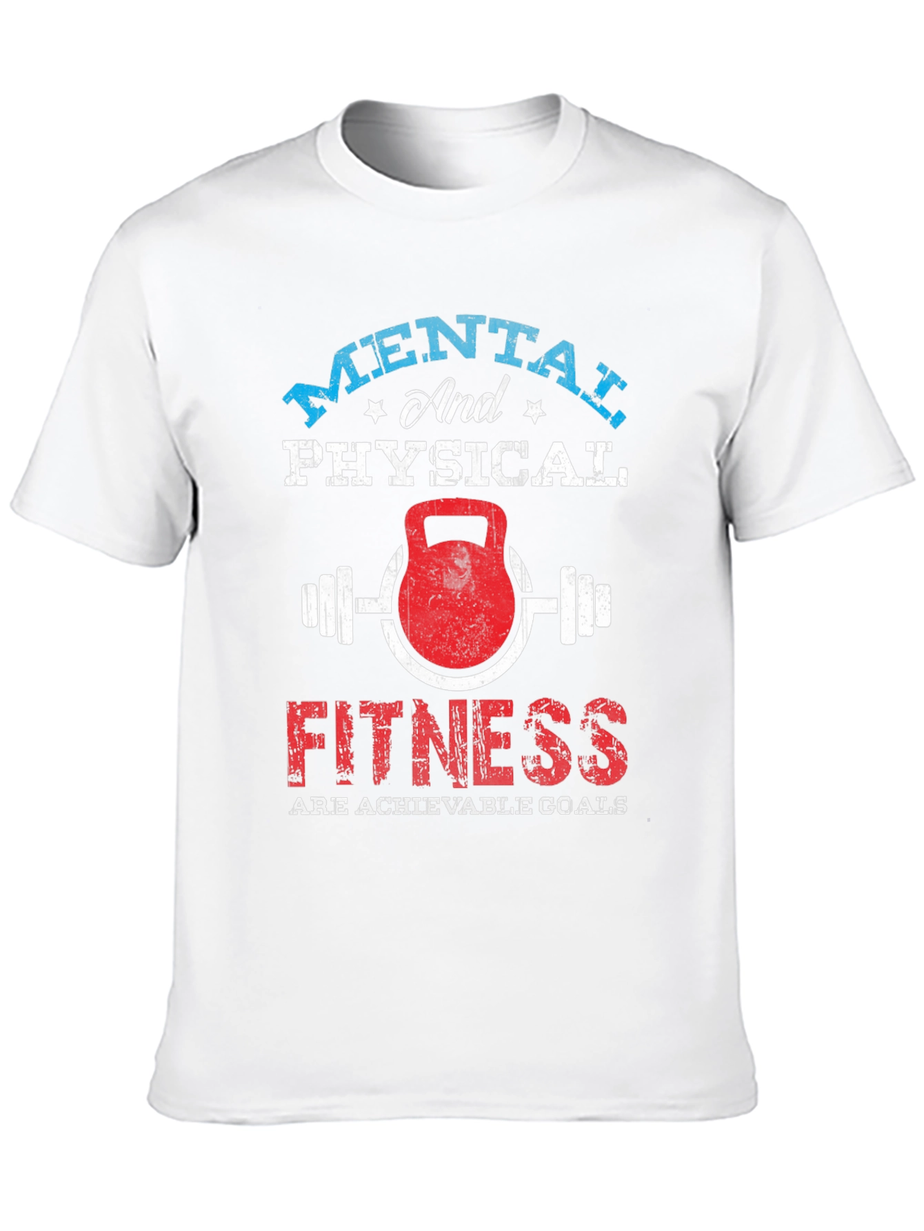 Mental & Physical Fitness Graphic T-Shirt