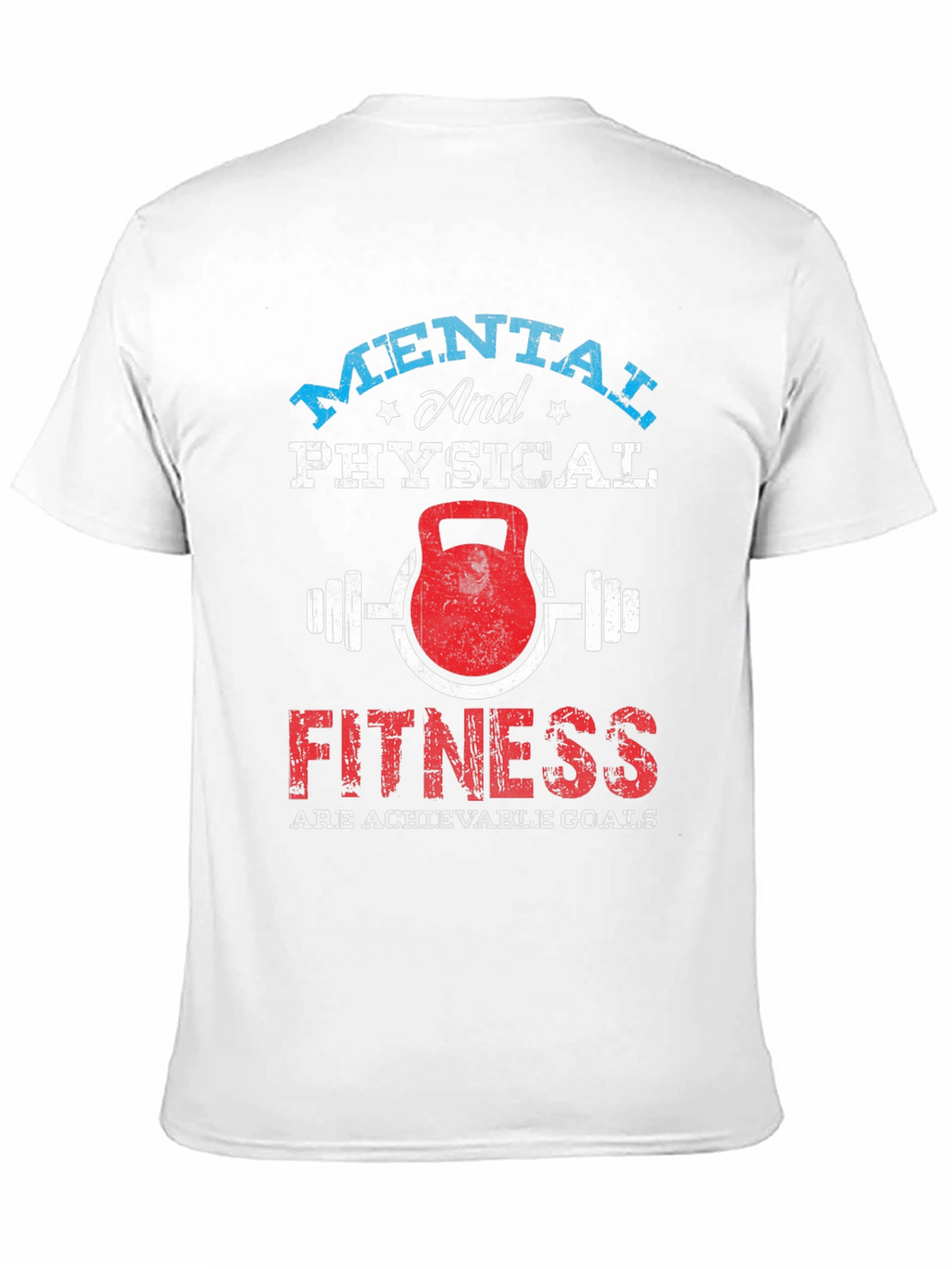 Mental & Physical Fitness Graphic T-Shirt