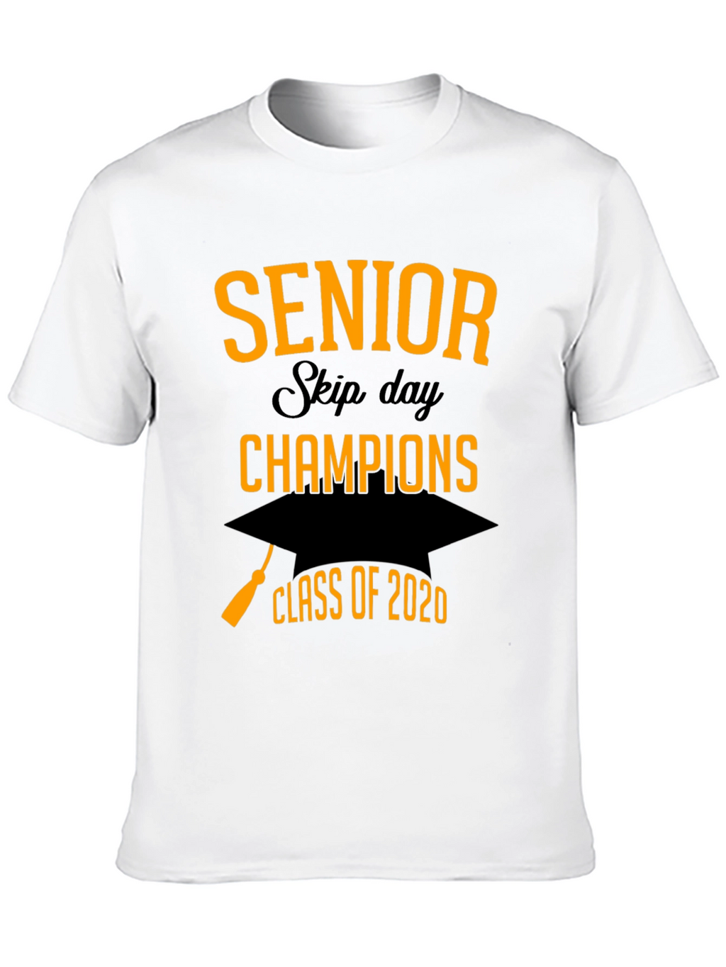 Senior Skip Day Champions 2020 T-Shirt