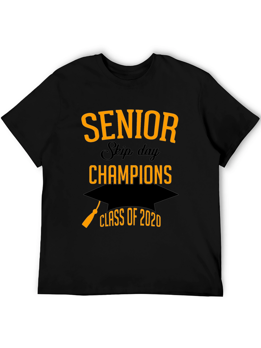 Senior Skip Day Champions 2020 T-Shirt
