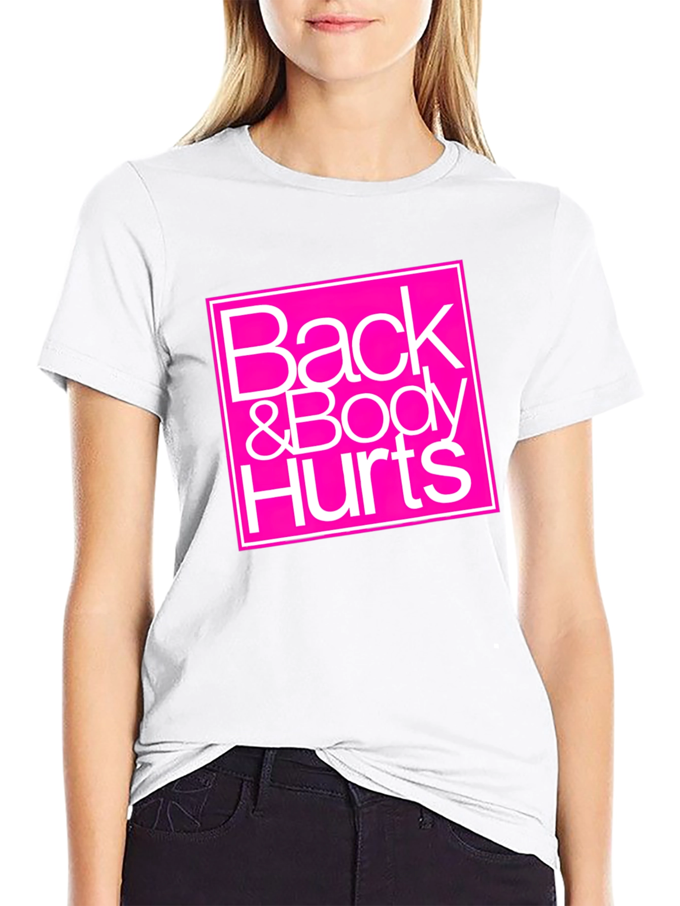 Back & Body Hurts Graphic Tee - Black