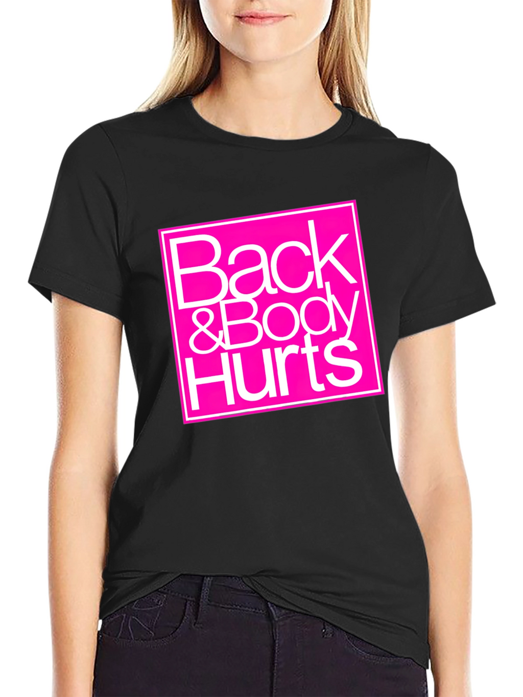 Back & Body Hurts Graphic Tee - Black