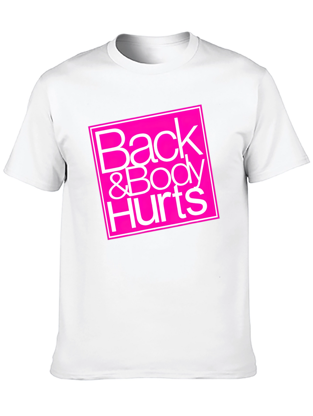 Back & Body Hurts Graphic Tee - Black