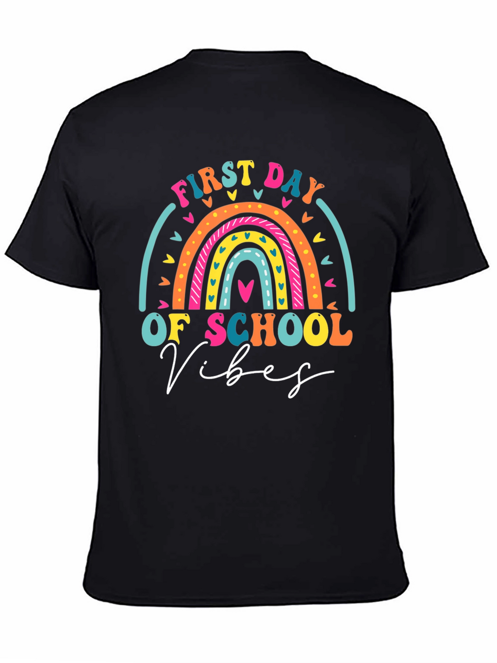 First Day of School Vibes Rainbow T-Shirt