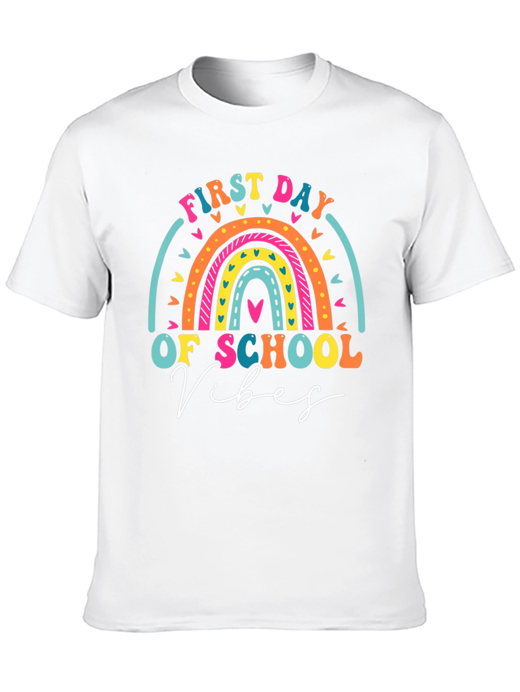 First Day of School Vibes Rainbow T-Shirt