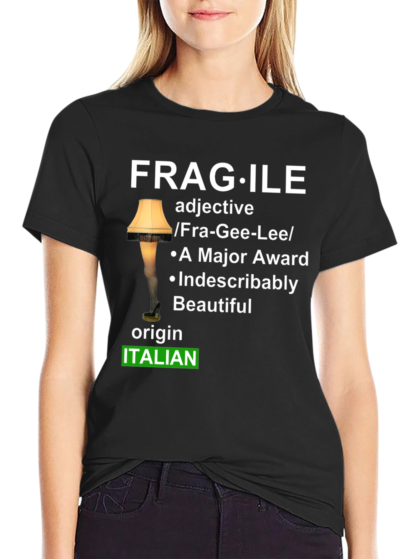 Fragile Italian Leg Lamp T-Shirt