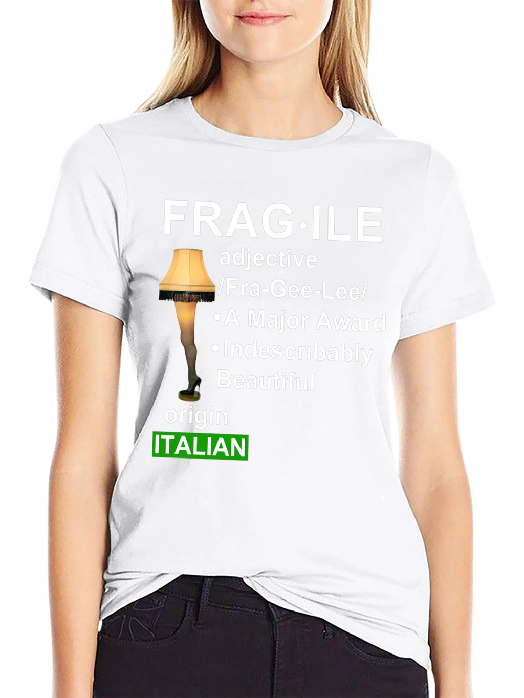 Fragile Italian Leg Lamp T-Shirt