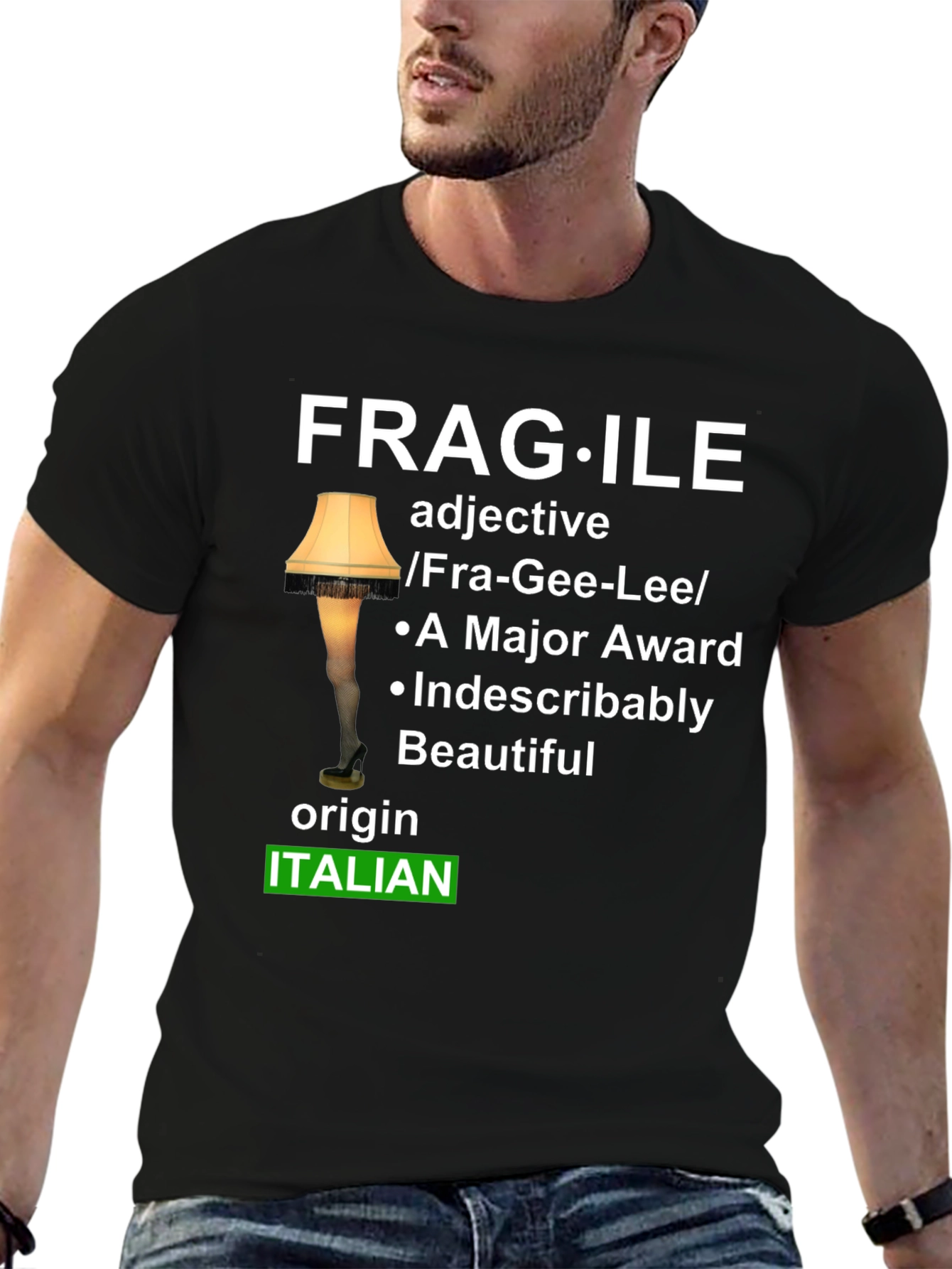 Fragile Italian Leg Lamp T-Shirt