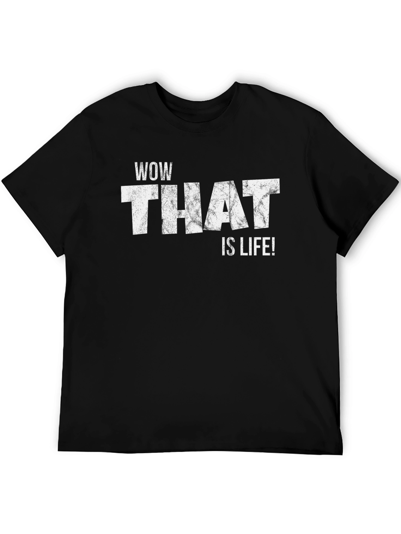 WOW THAT IS LIFE! Graphic Tee - Black
