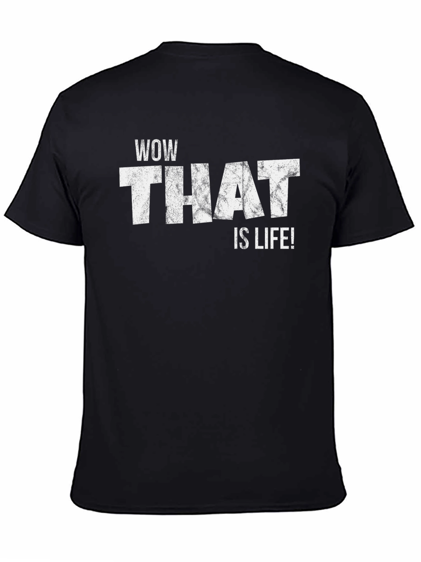 WOW THAT IS LIFE! Graphic Tee - Black