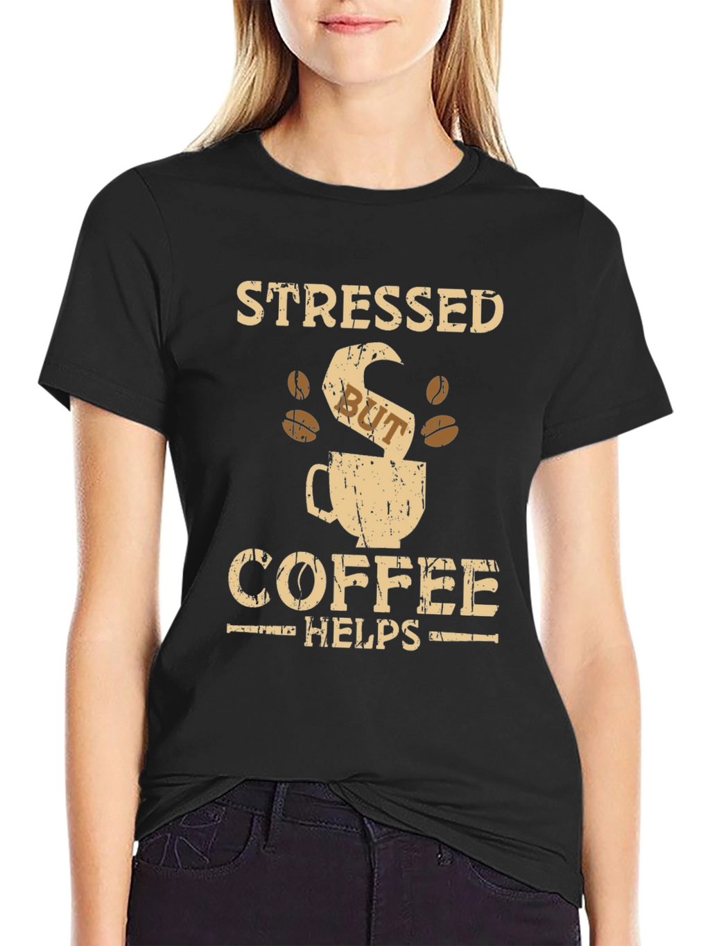Stressed But Coffee Helps Graphic T-Shirt