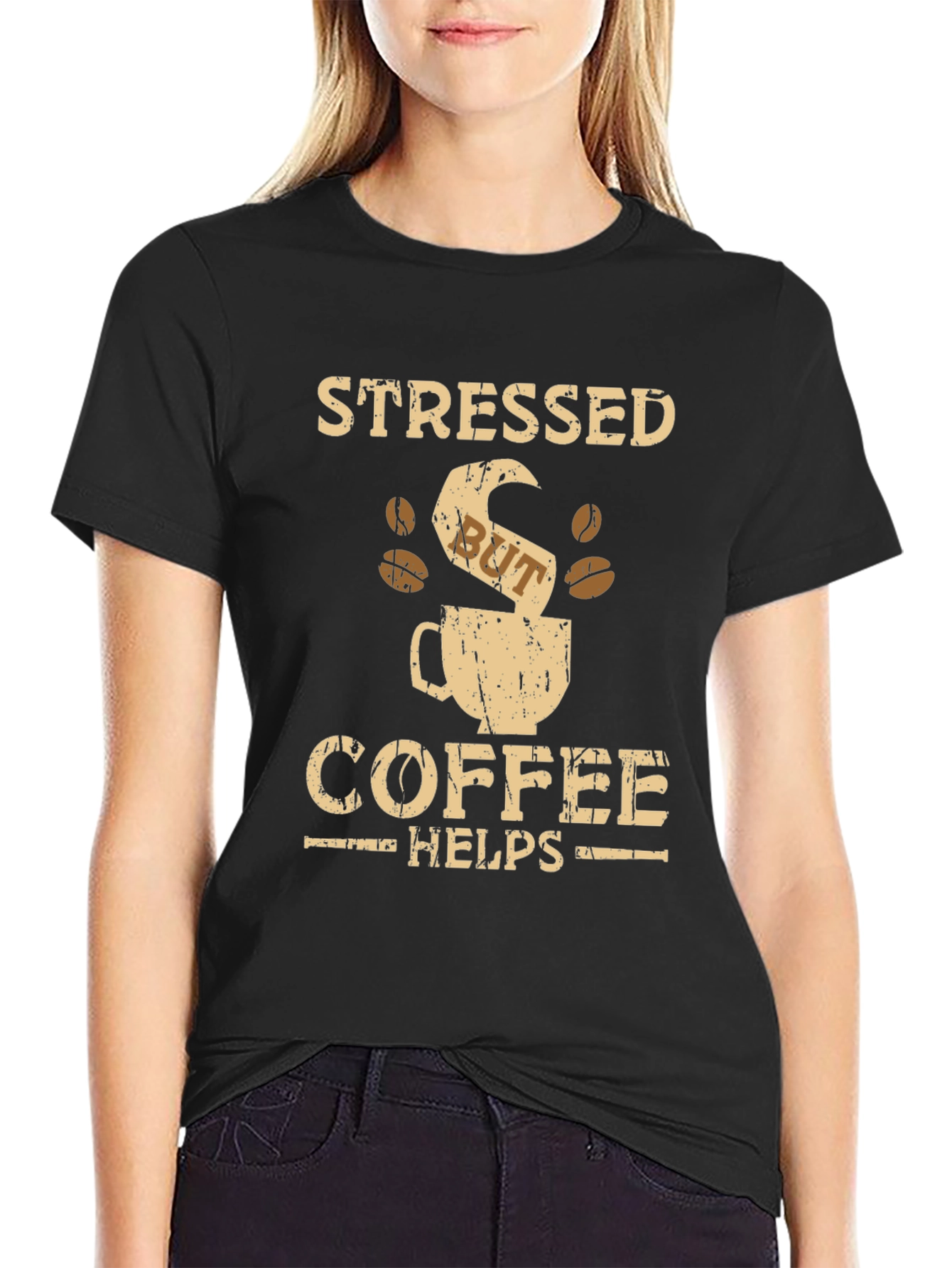 Stressed But Coffee Helps Graphic T-Shirt