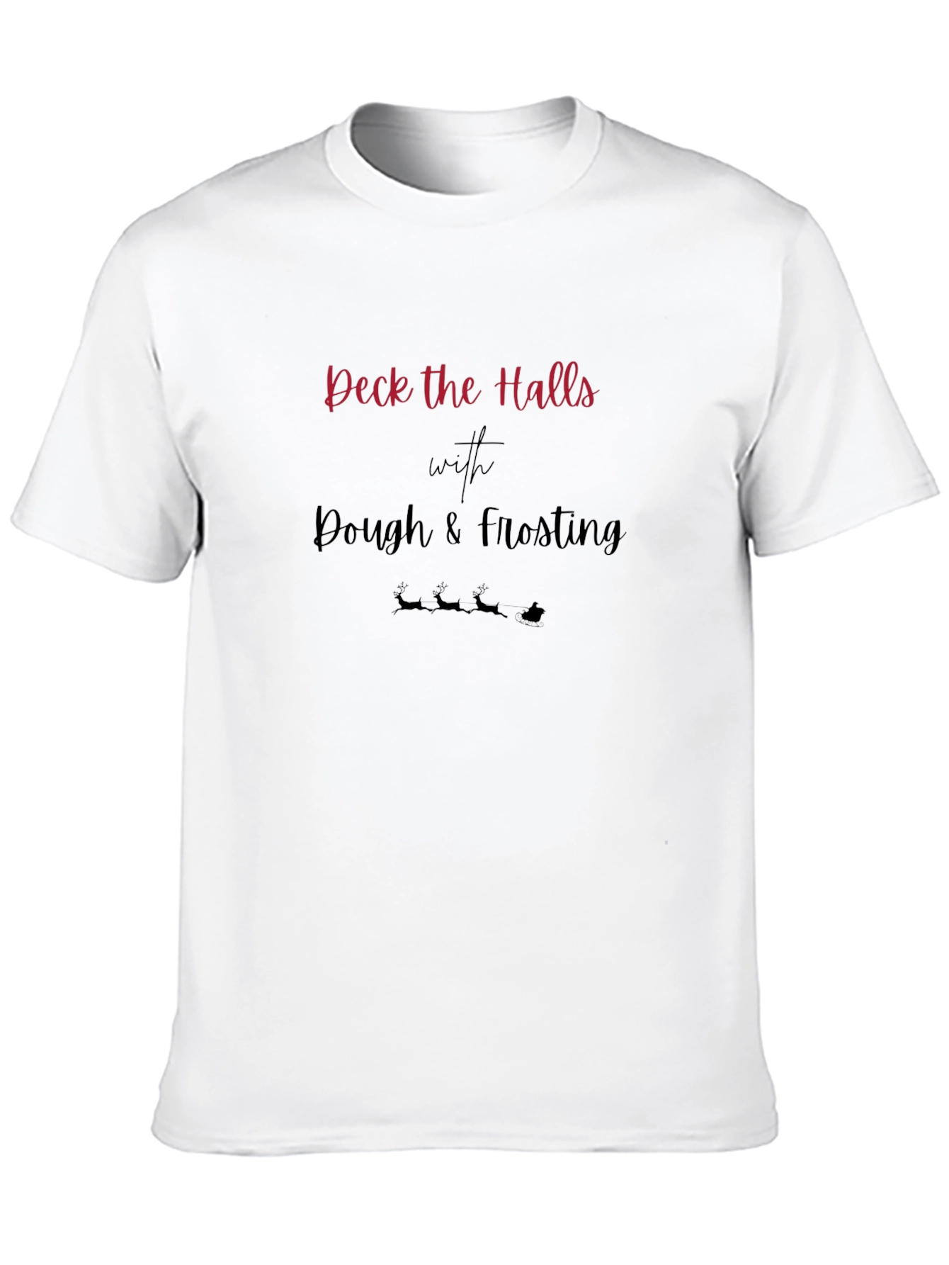 Festive Deck the Halls with Dough Holiday T-Shirt