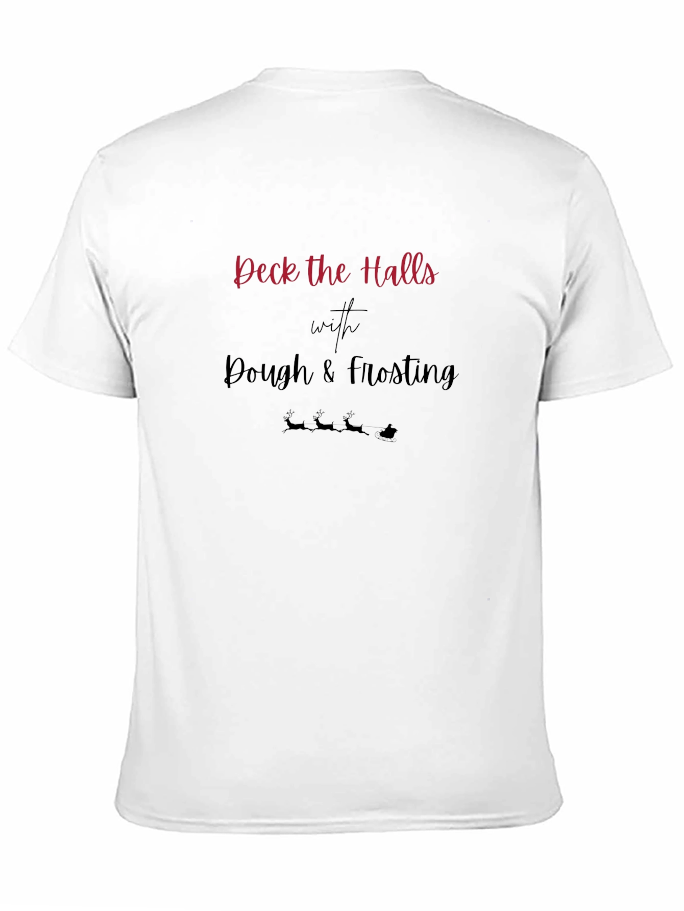 Festive Deck the Halls with Dough Holiday T-Shirt